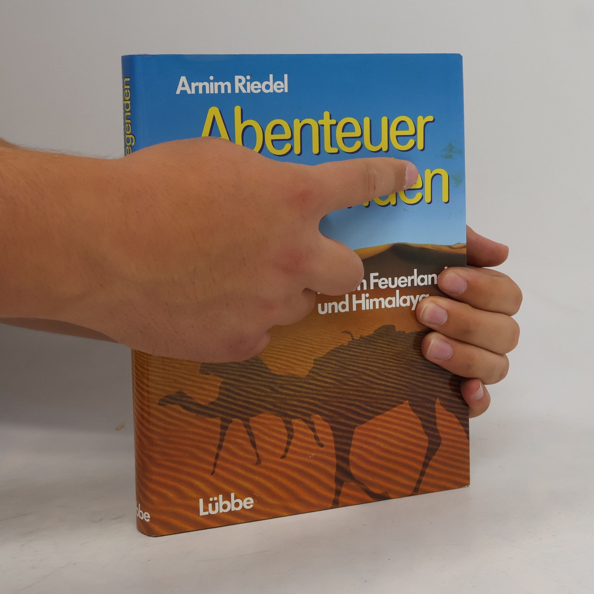 Arnim Riedel Abenteuer und Legenden