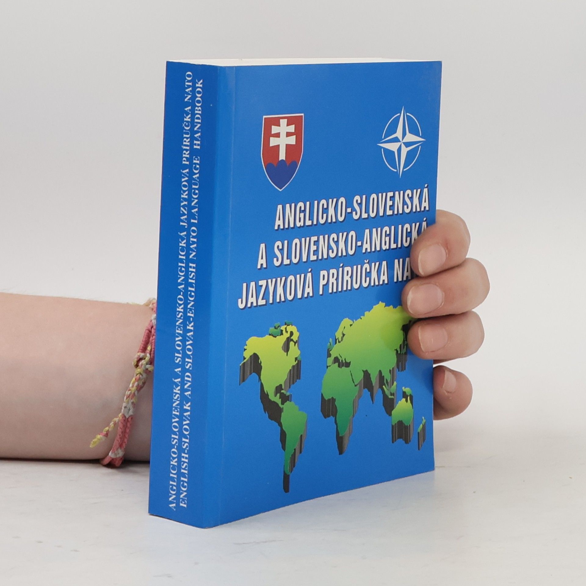 Antonín Svěrák Anglicko-slovenská a slovensko-anglická jazyková príručka NATO
