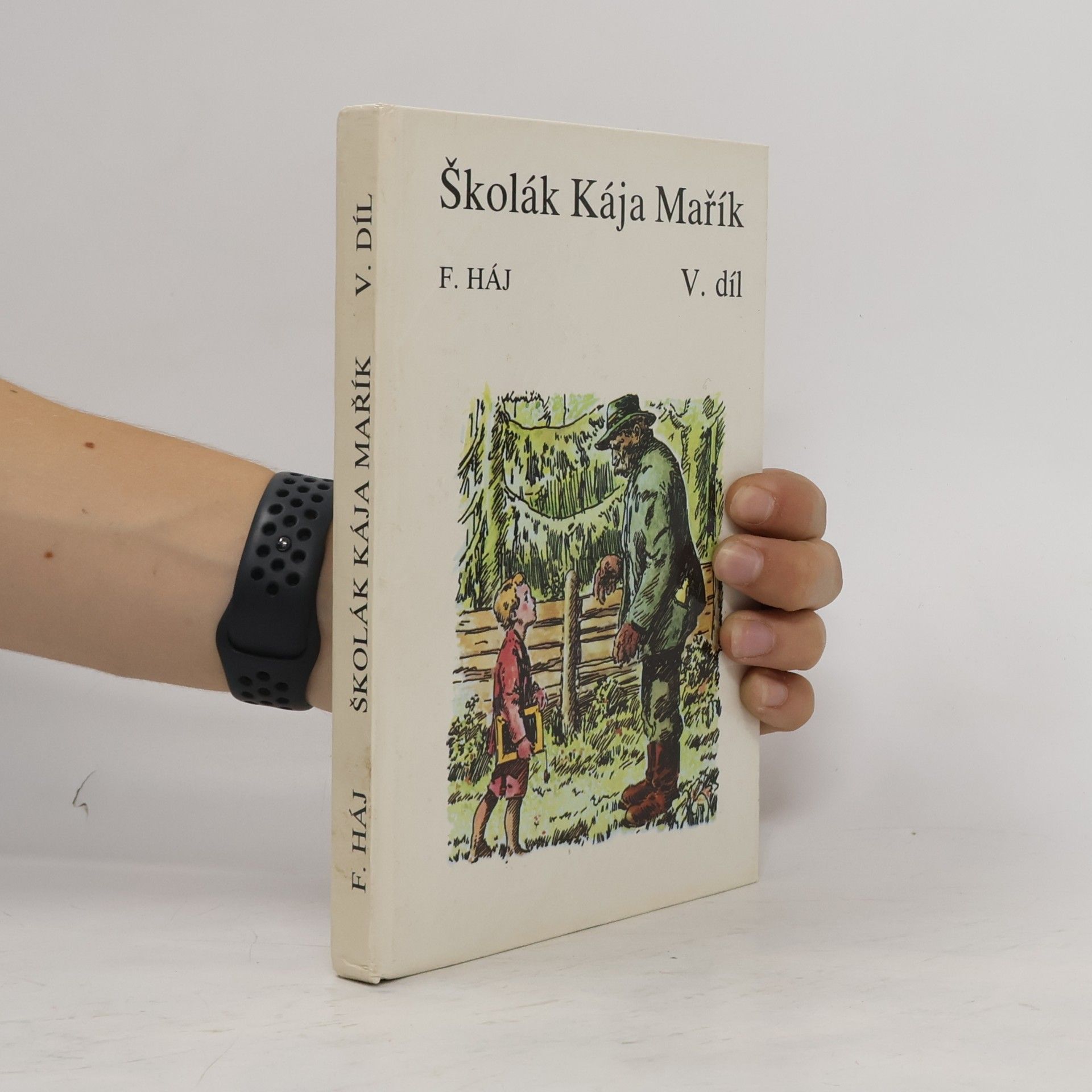 Felix Háj Školák Kája Mařík V.