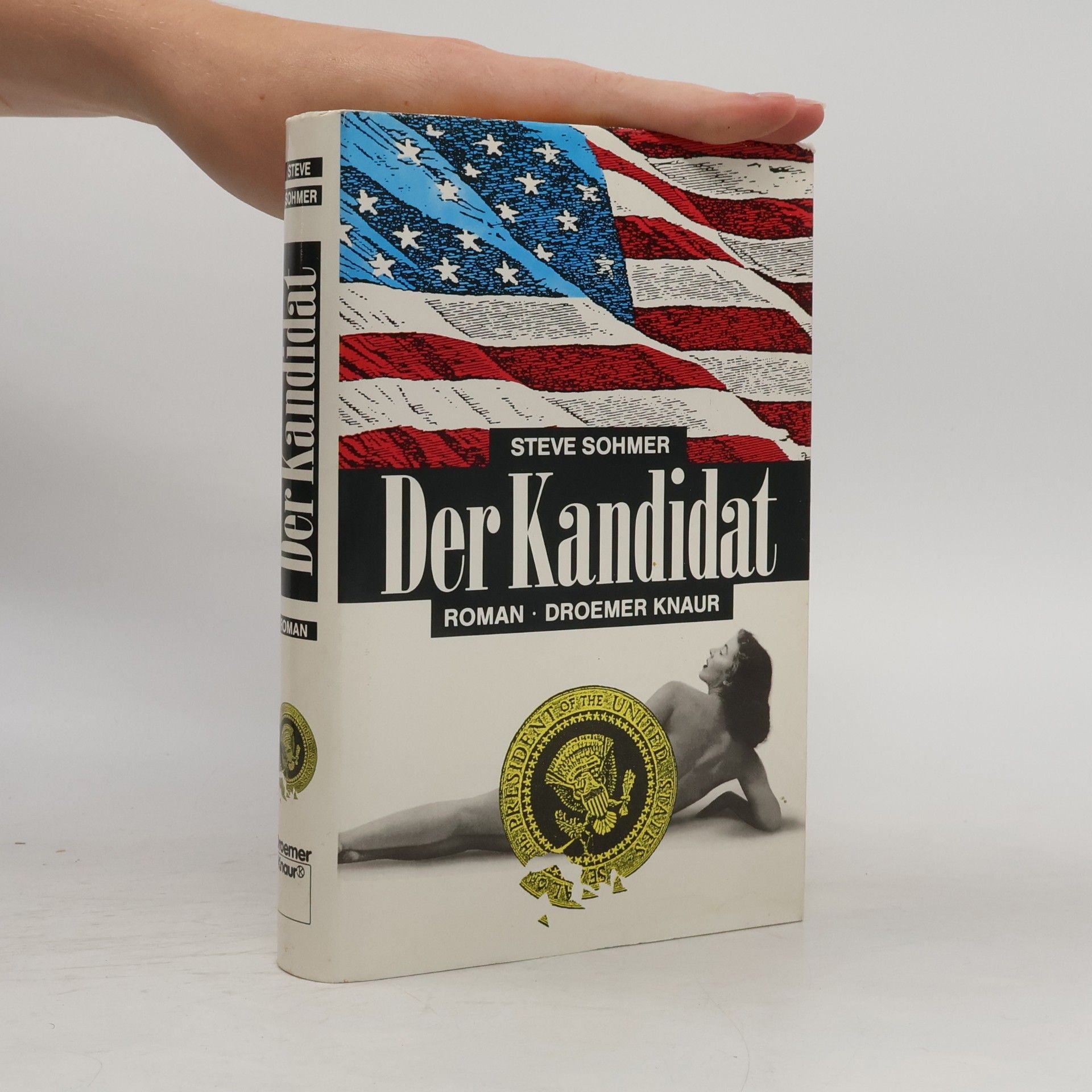 Steve Sohmer Der Kandidat