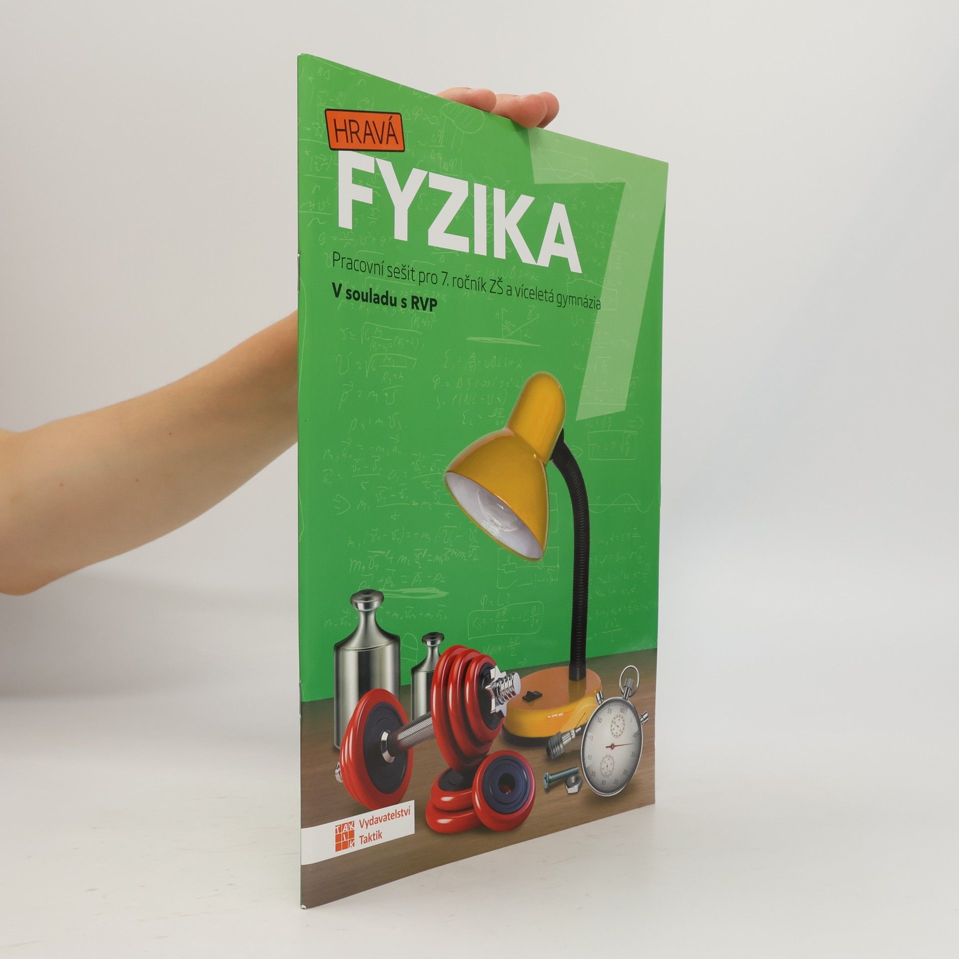 TAKTIK Hravá fyzika 7 – pracovní sešit - nová řada