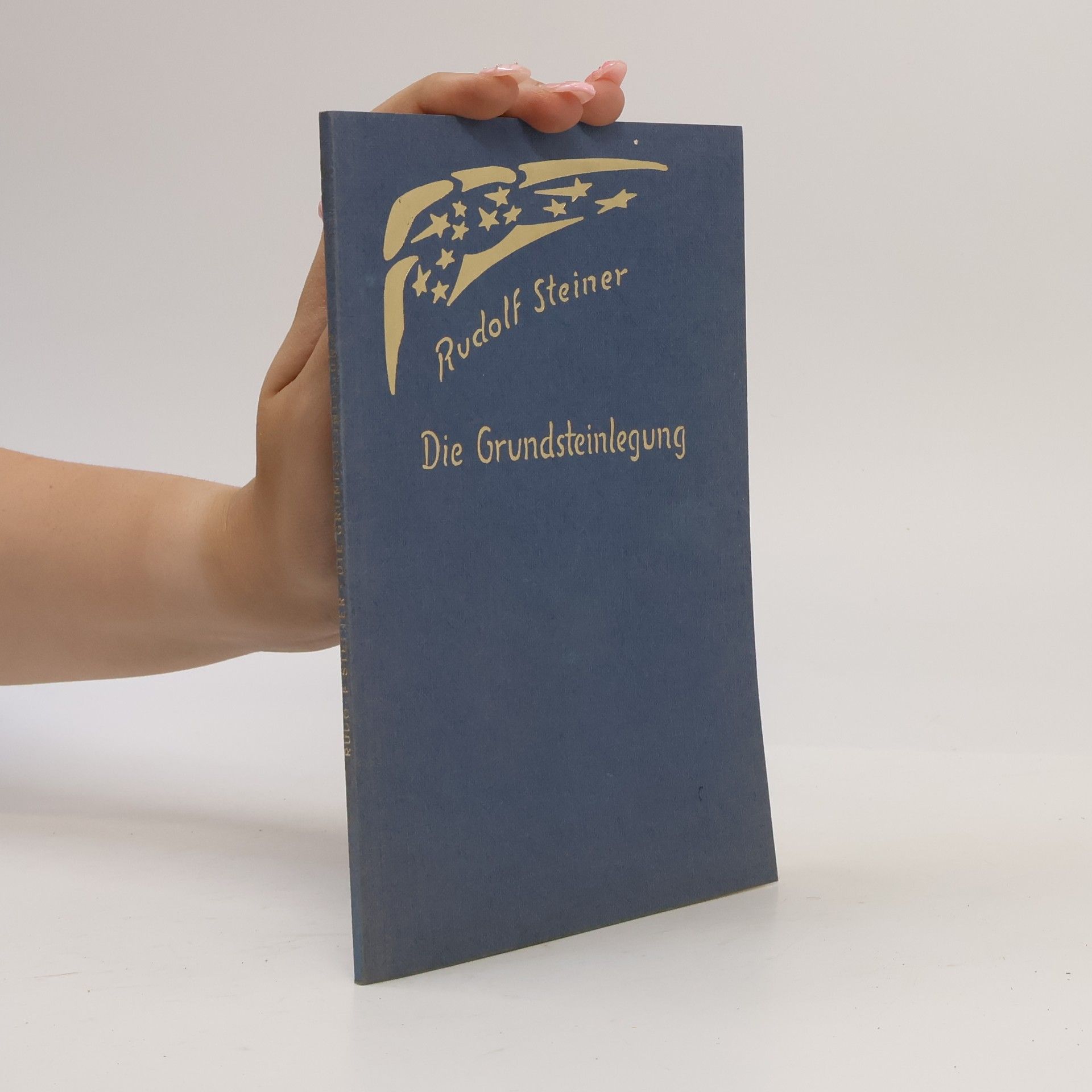 Rudolf Steiner Die Grundsteinlegung