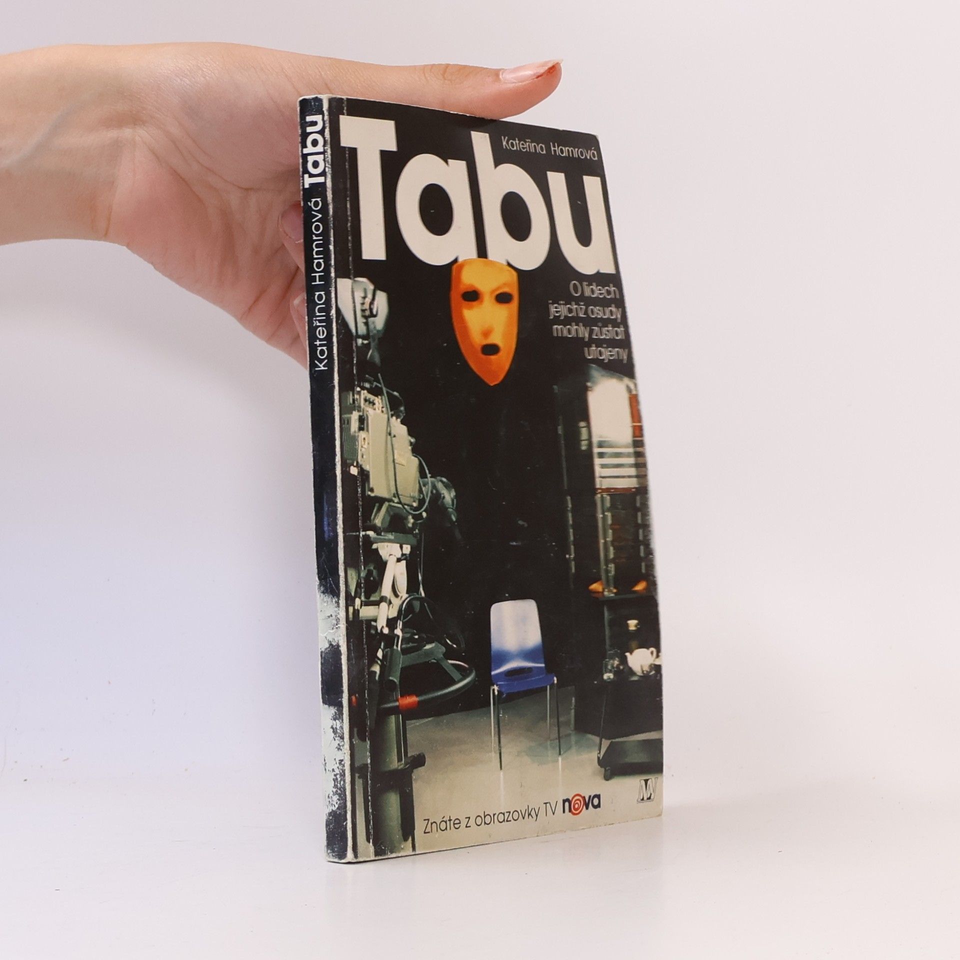 Tabu: O lidech jejichž osudy mohly zůstat utajeny