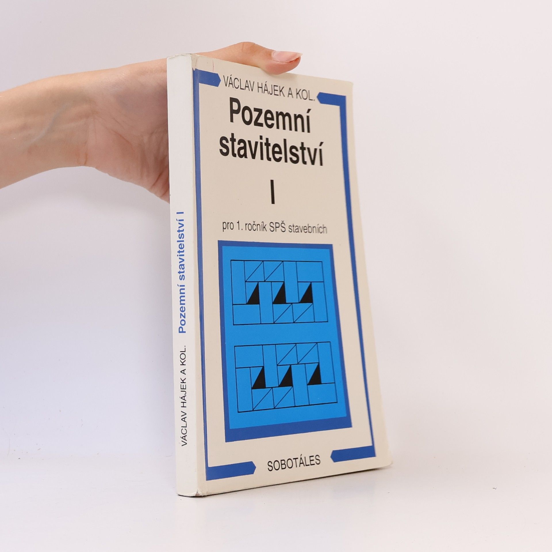 Pozemní stavitelství pro 1. ročník SPŠ stavebních