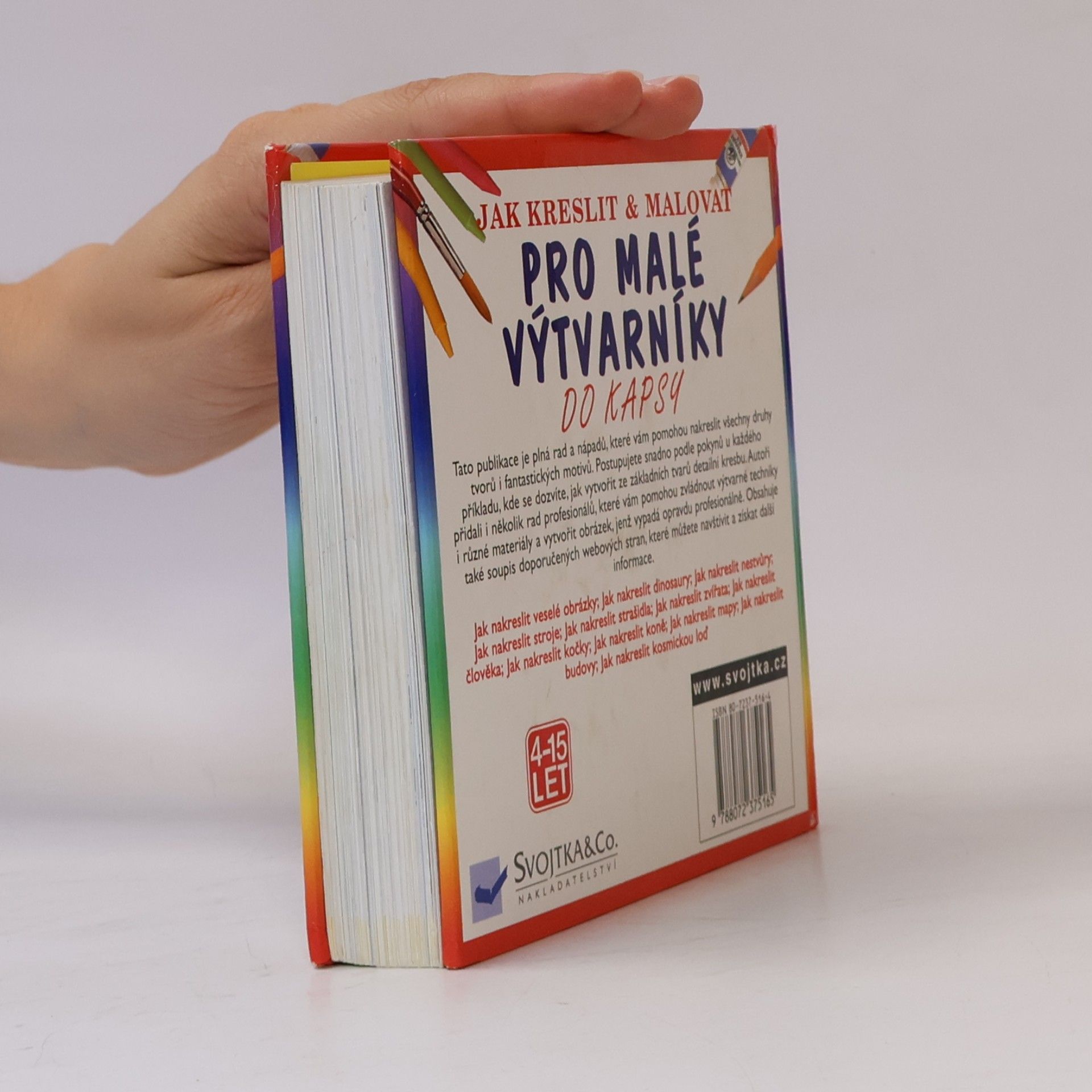 Collectif d'auteurs Jak kreslit & malovat: Pro malé výtvarníky, Jak nakreslit veselé obrázky