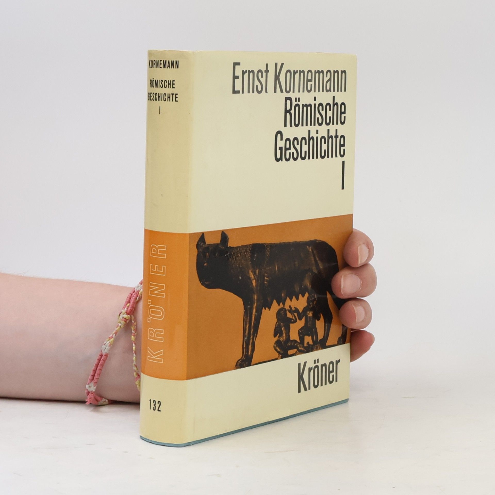 Ernst Kornemann Kröners Taschenausgaben - 1: Römische Geschichte