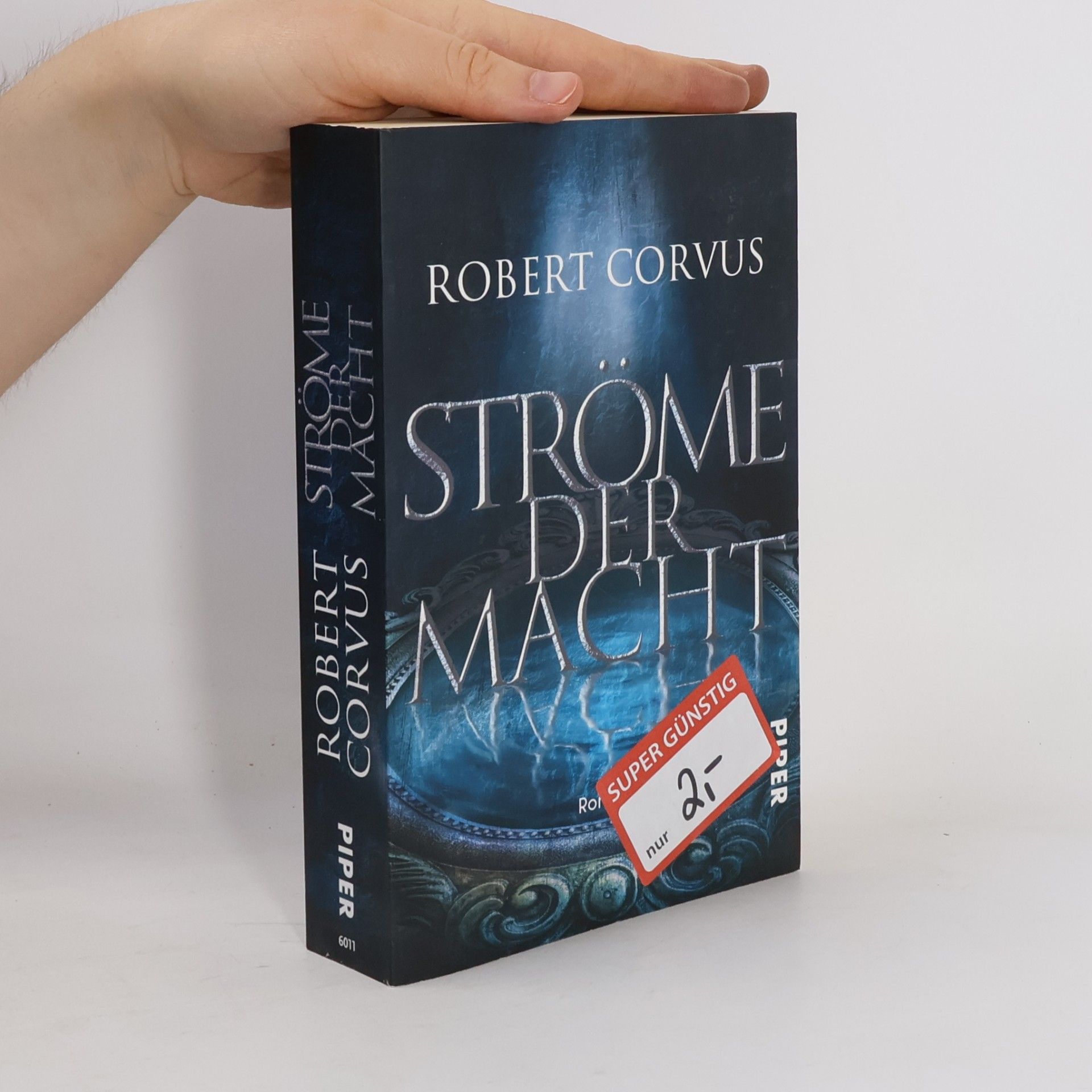 Robert Corvus Ströme der Macht