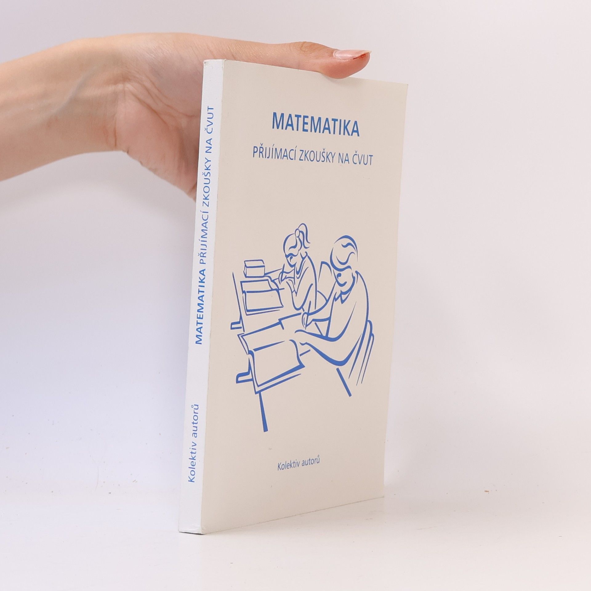 Matematika - Přijímací zkoušky na ČVUT