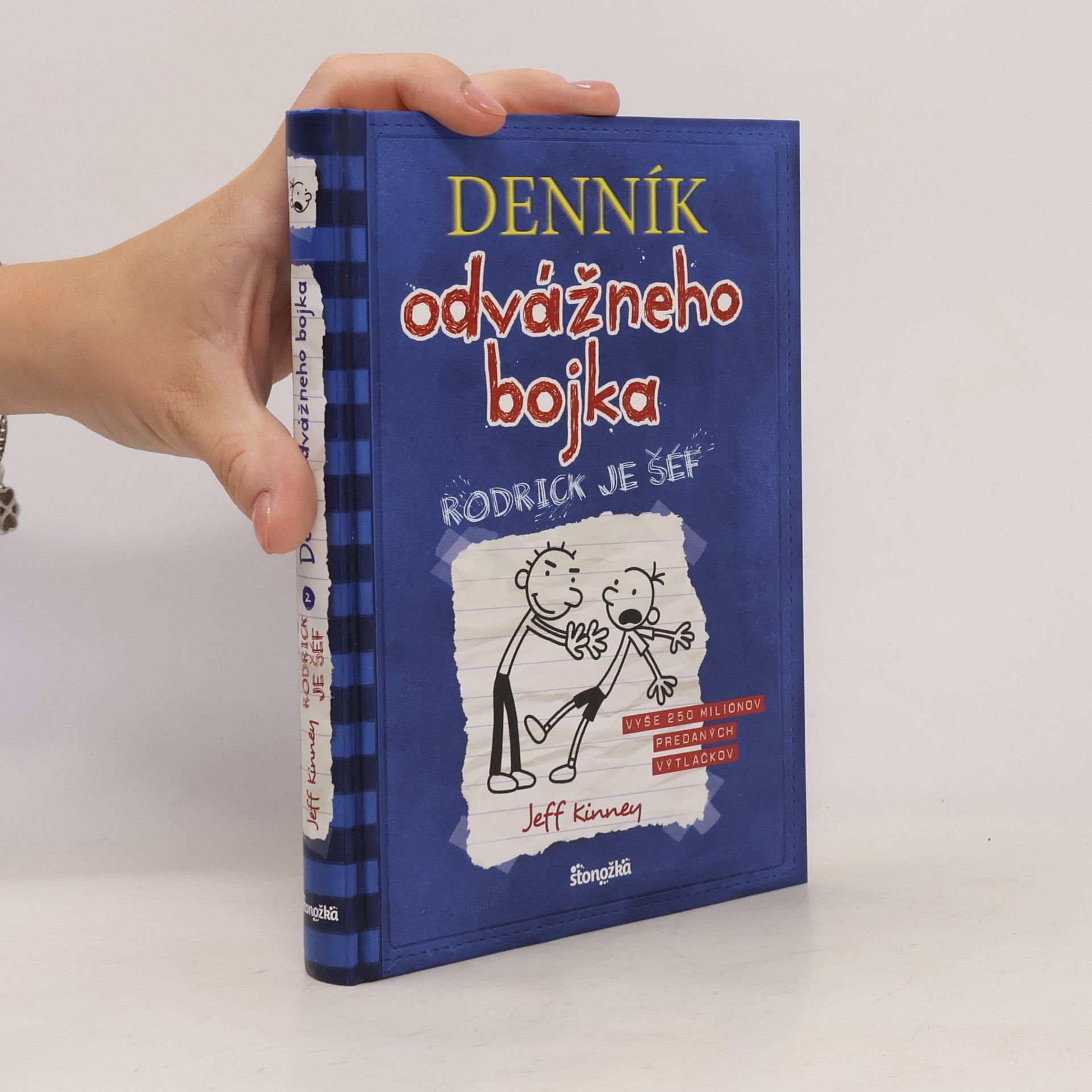 Jeff Kinney Denník odvážneho bojka. Rodrick je šéf