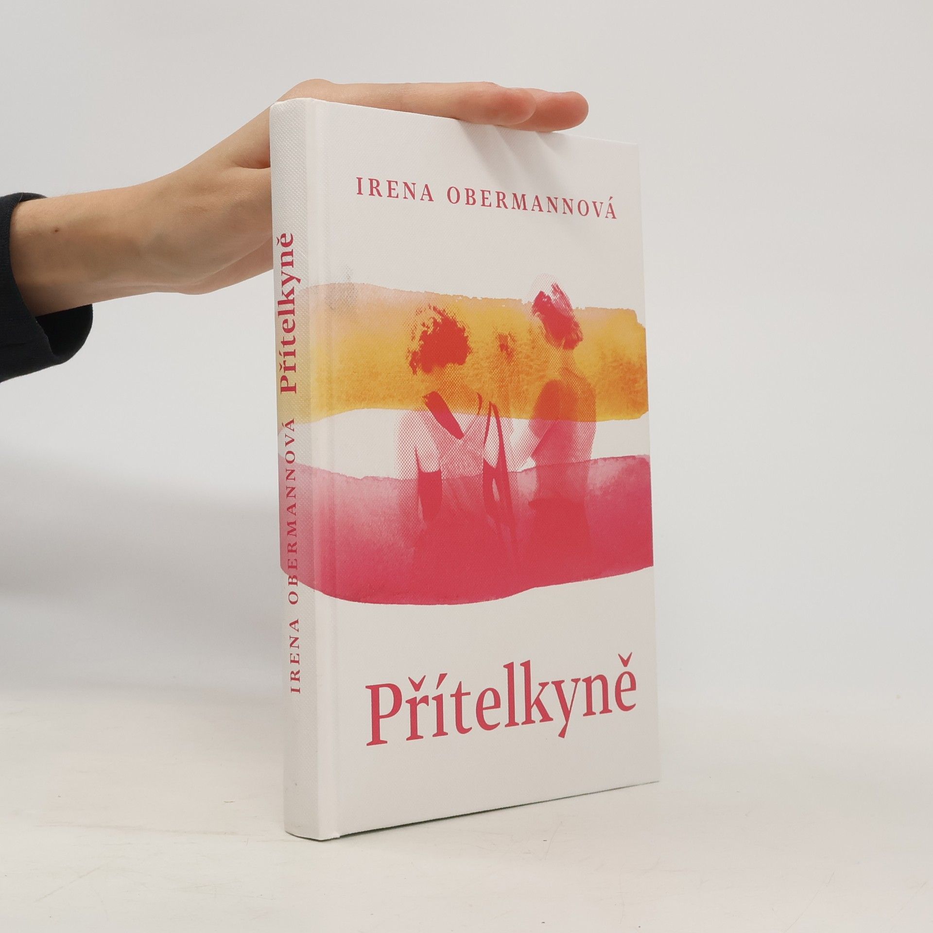 Irena Obermannová Přítelkyně