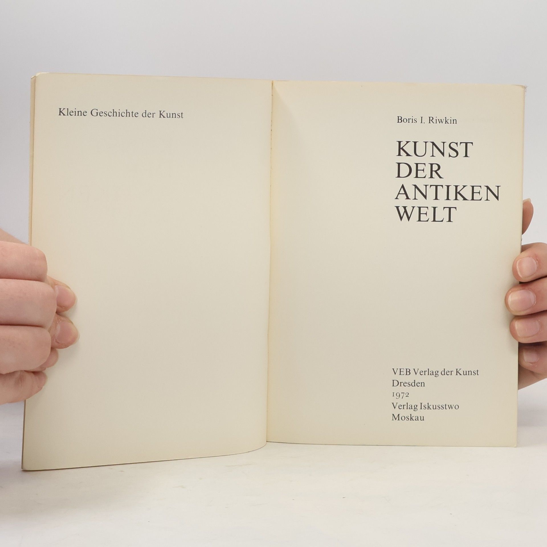 Boris I Riwkin Kunst der antiken welt