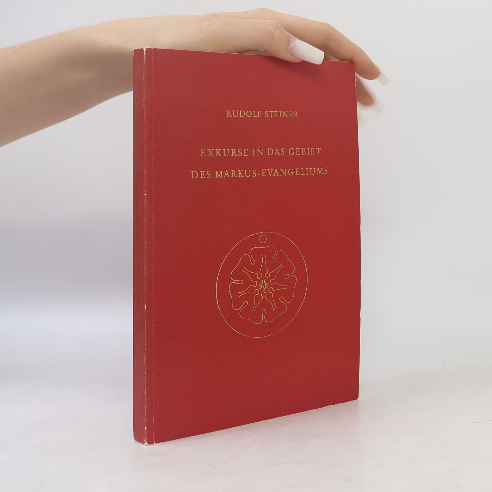 Rudolf Steiner Exkurse in das Gebiet des Markus-Evangeliums