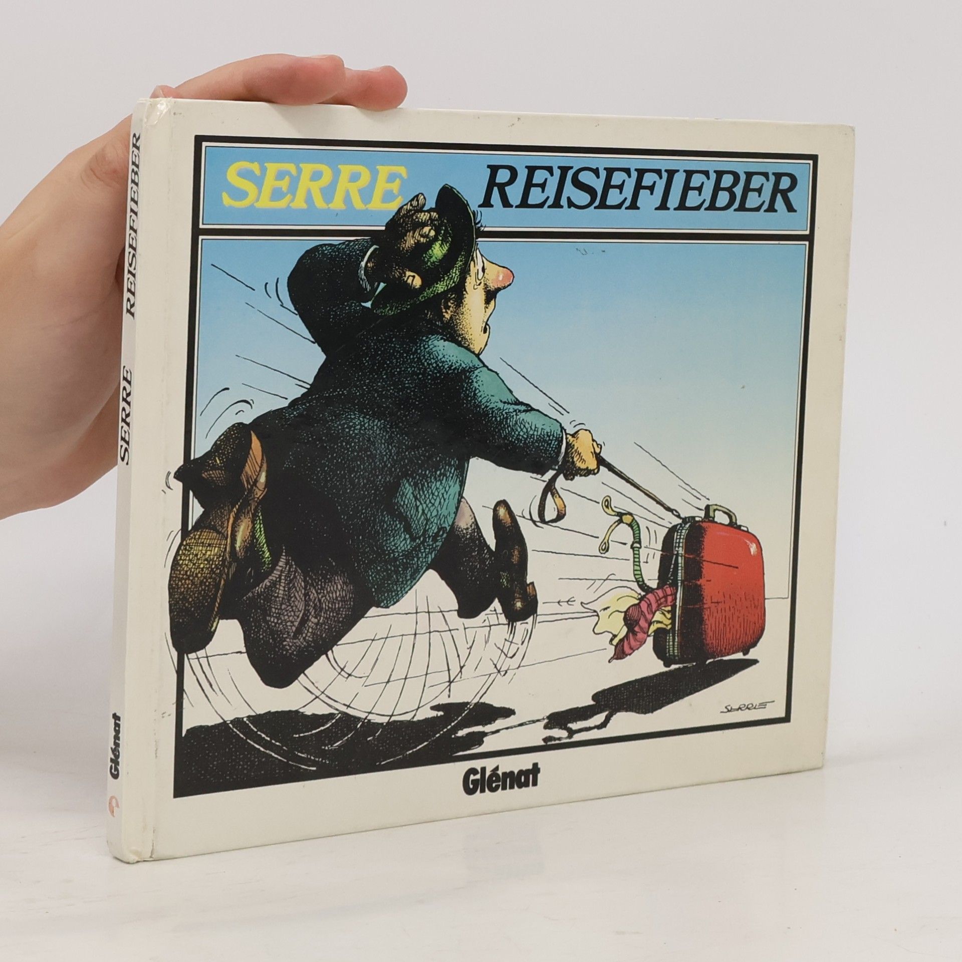 Claude Serre Reisefieber
