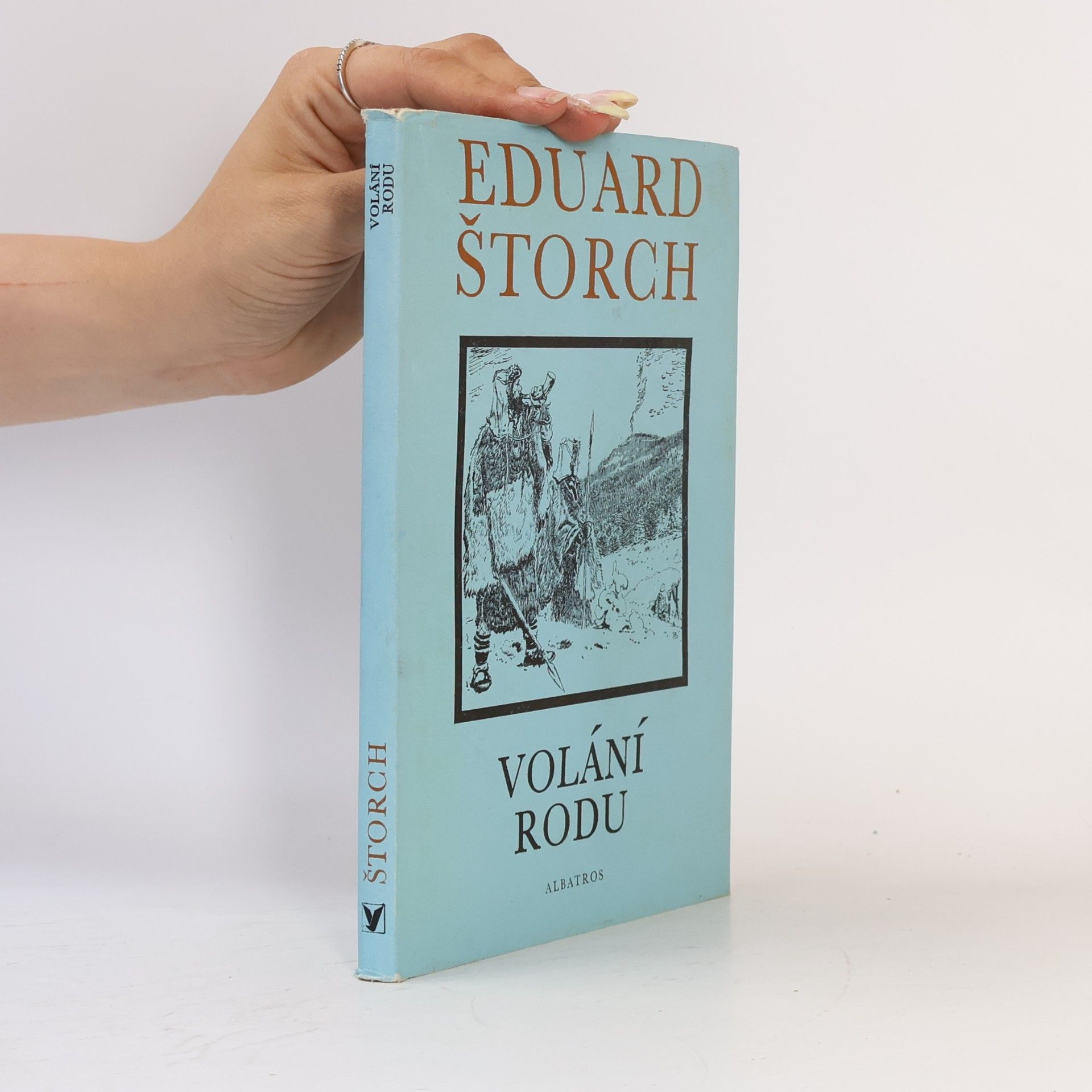 Eduard Štorch Volání rodu