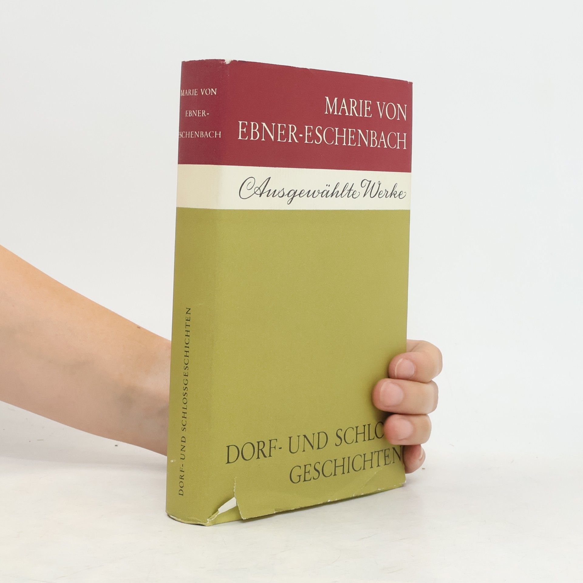 Marie von Ebner-Eschenbach Ausgewählte Werke. Dorf- und Schlossgeschichten