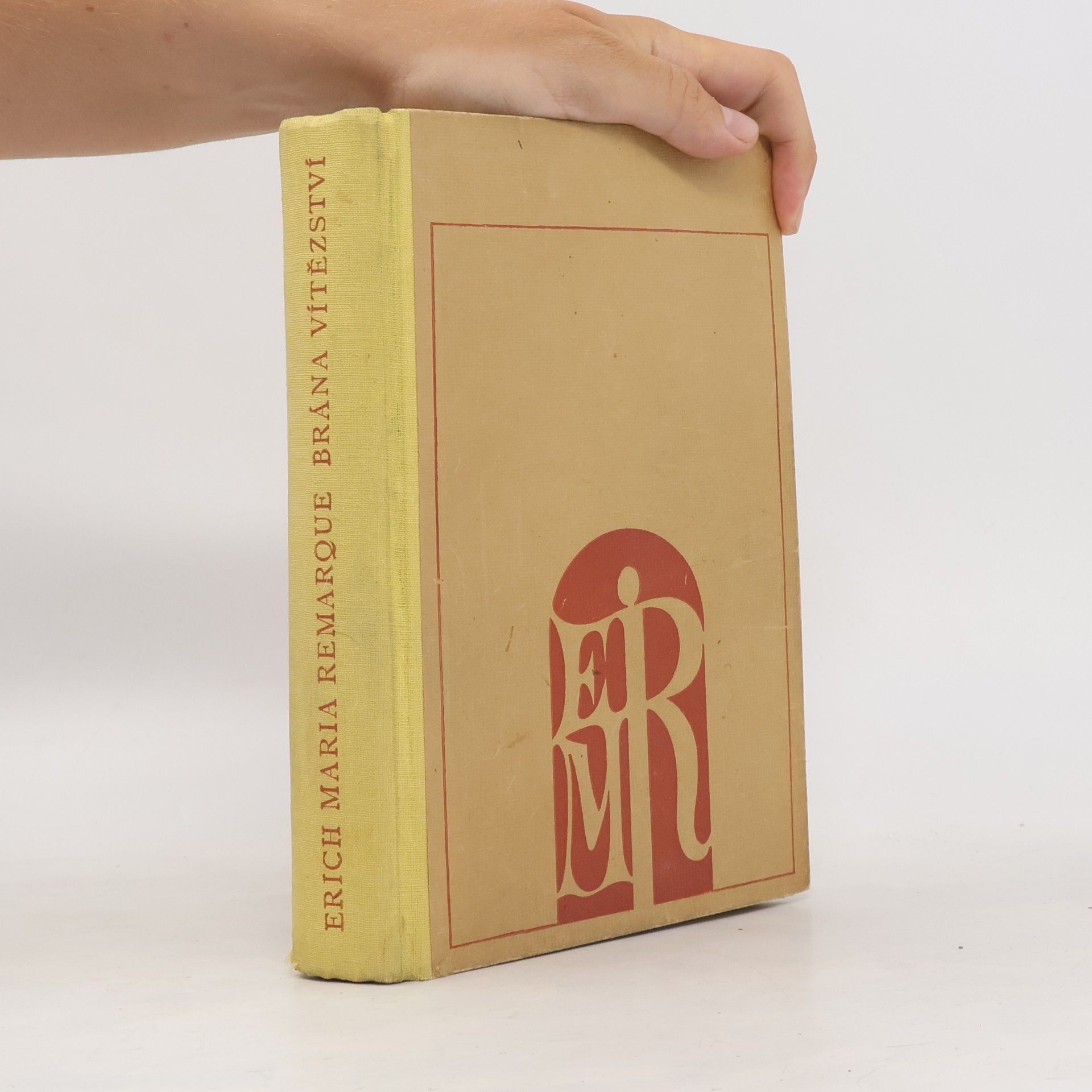 Erich Maria Remarque Brána vítězství