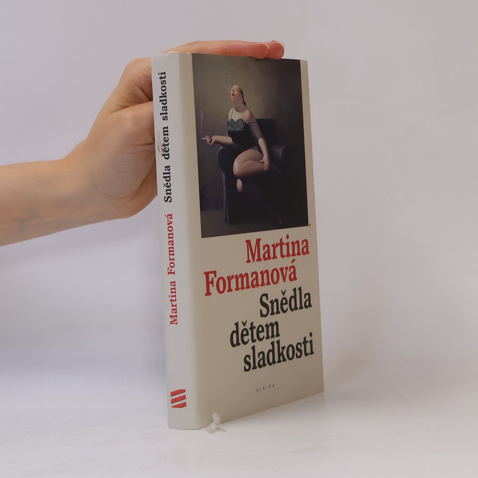 Martina Formanová Snědla dětem sladkosti