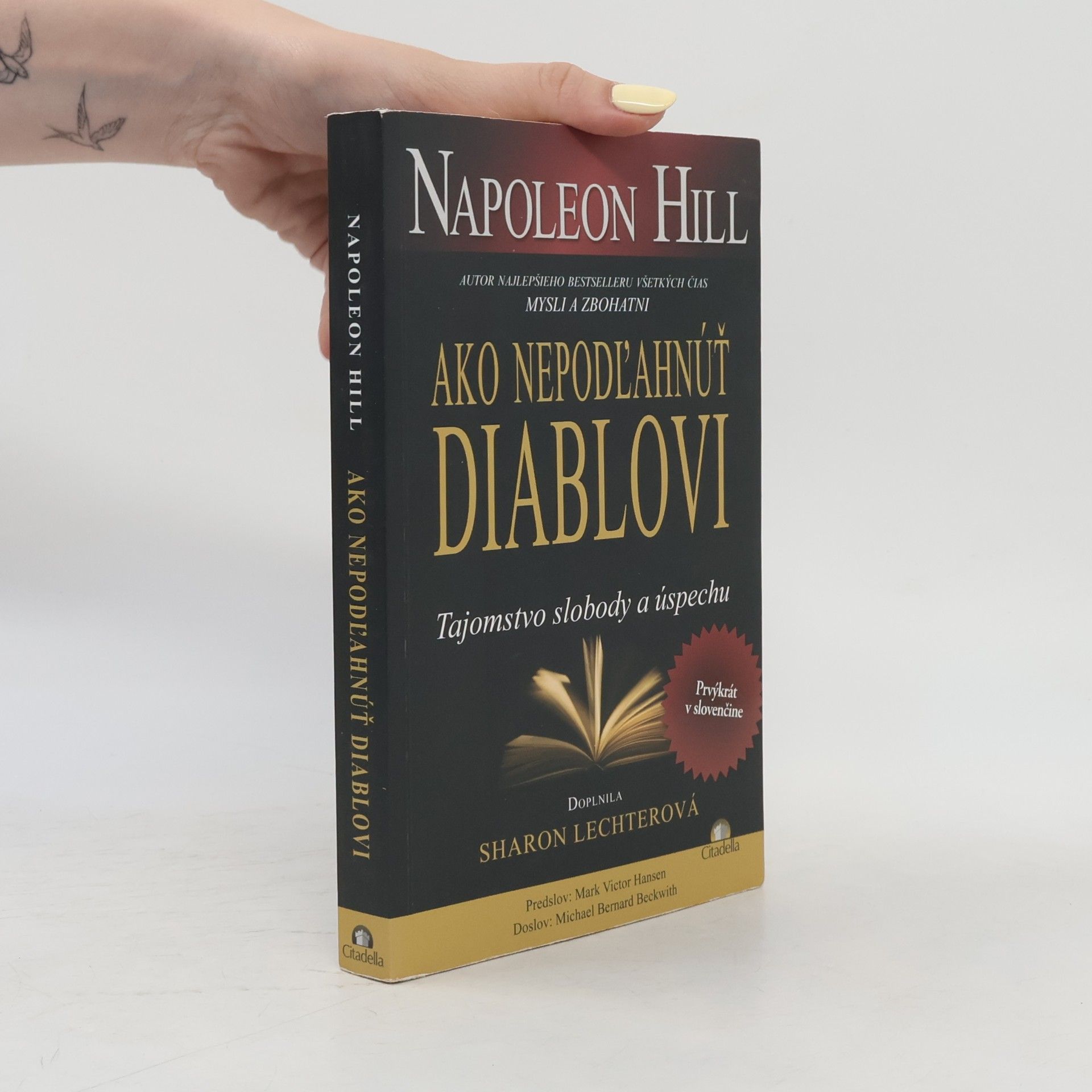 Napoleon Hill Ako nepodľahnúť diablovi - Tajomstvo slobody a úspechu