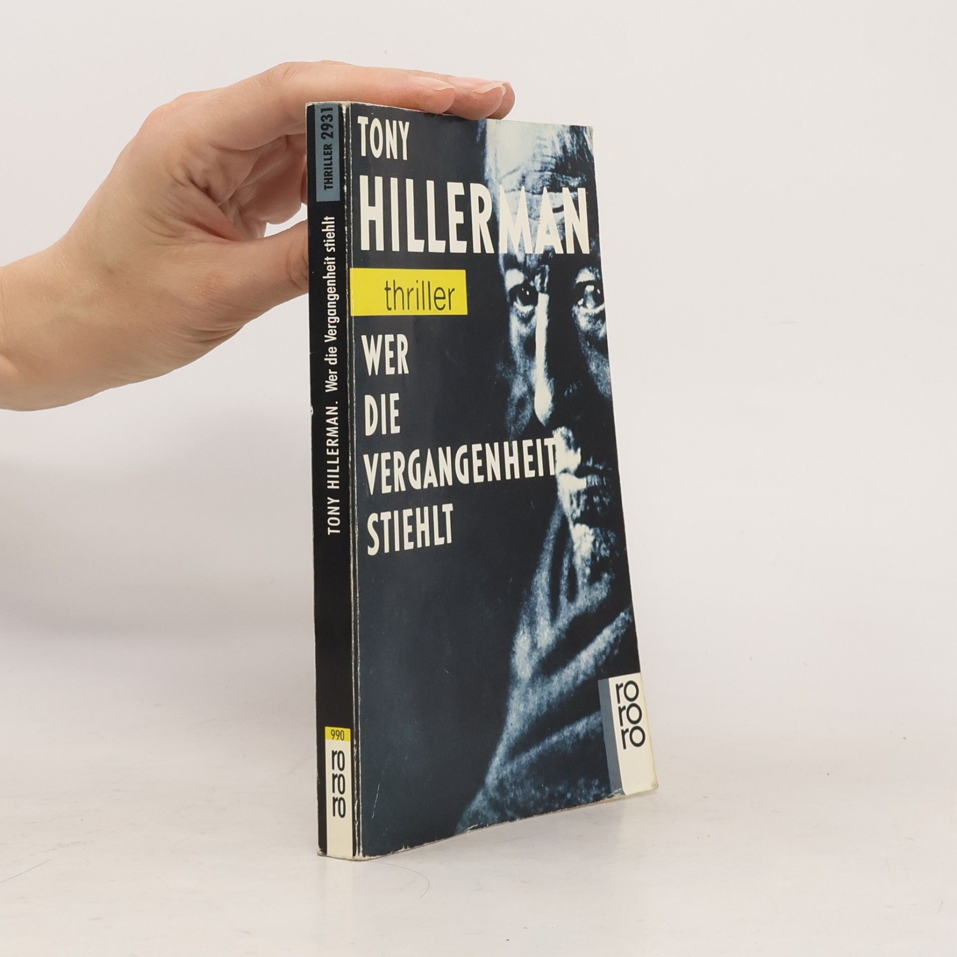 Tony Hillerman Wer die Vergangenheit stiehlt