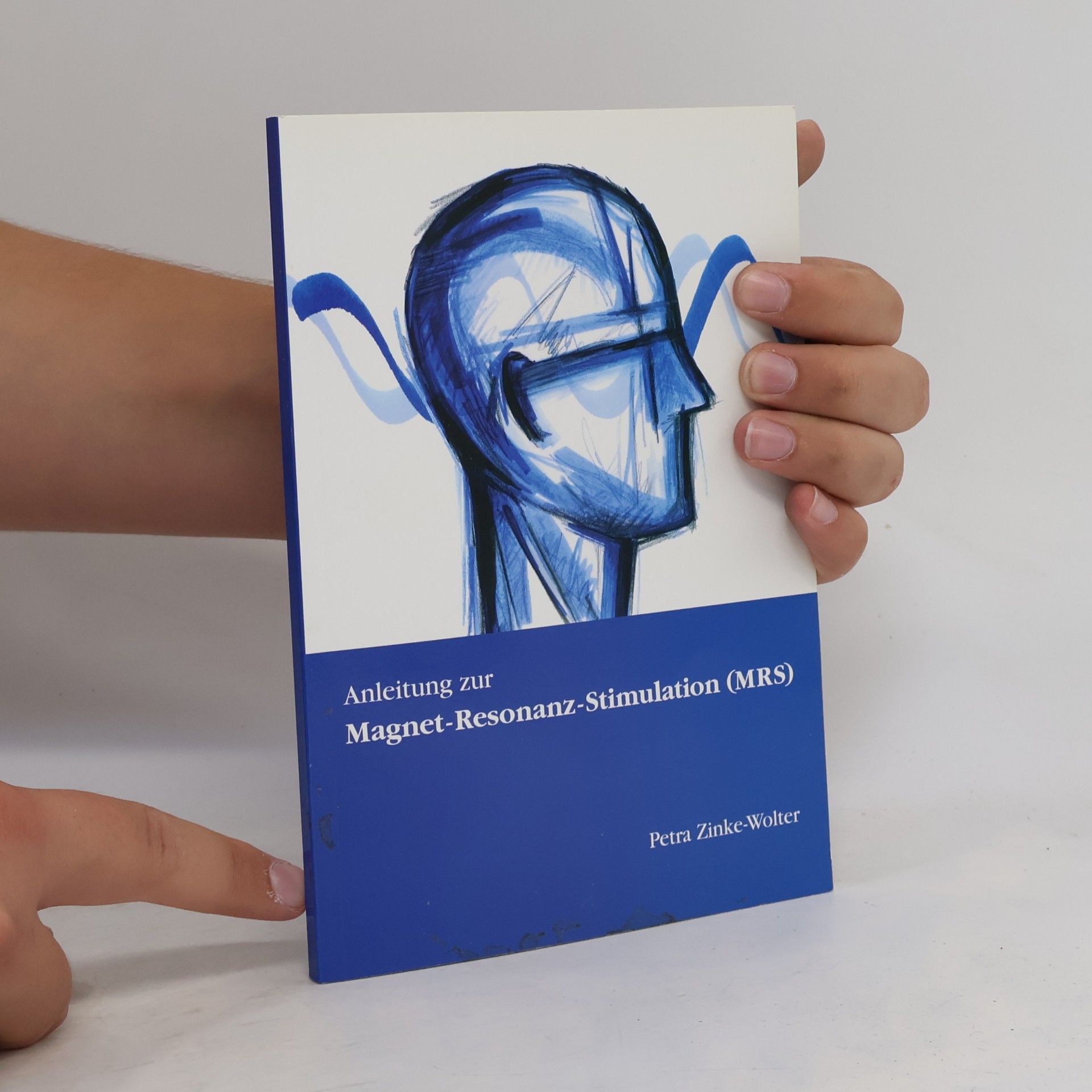 Petra Zinke Wolter Anleitung zur Magnet-Resonanz-Stimulation (MRS)