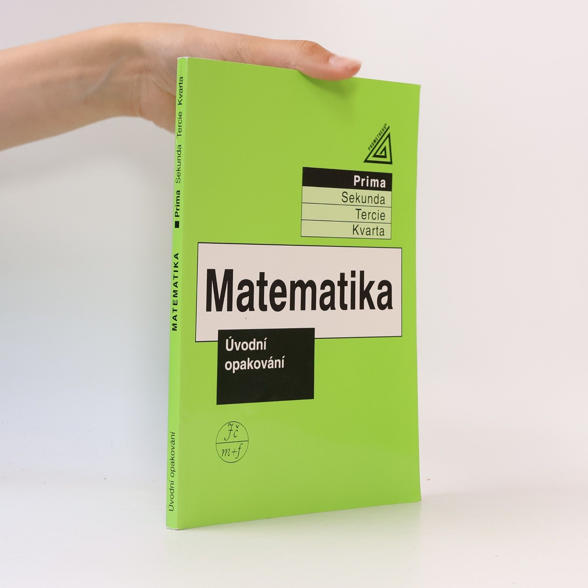 Jiří Herman Matematika. Prima, Úvodní opakování