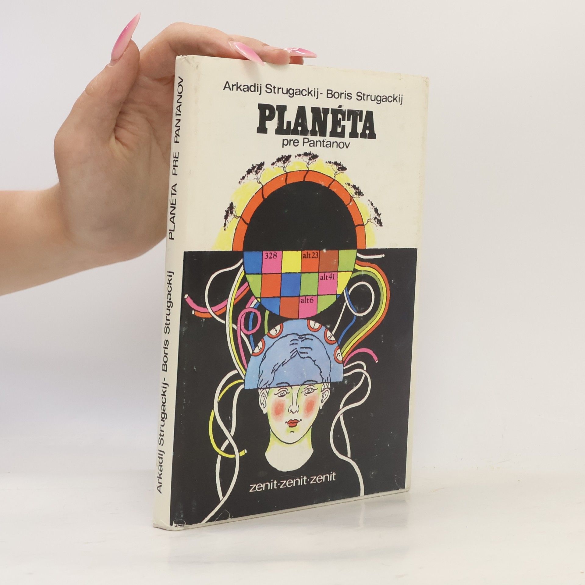 Boris Strugatsky Planéta pre Panťanov