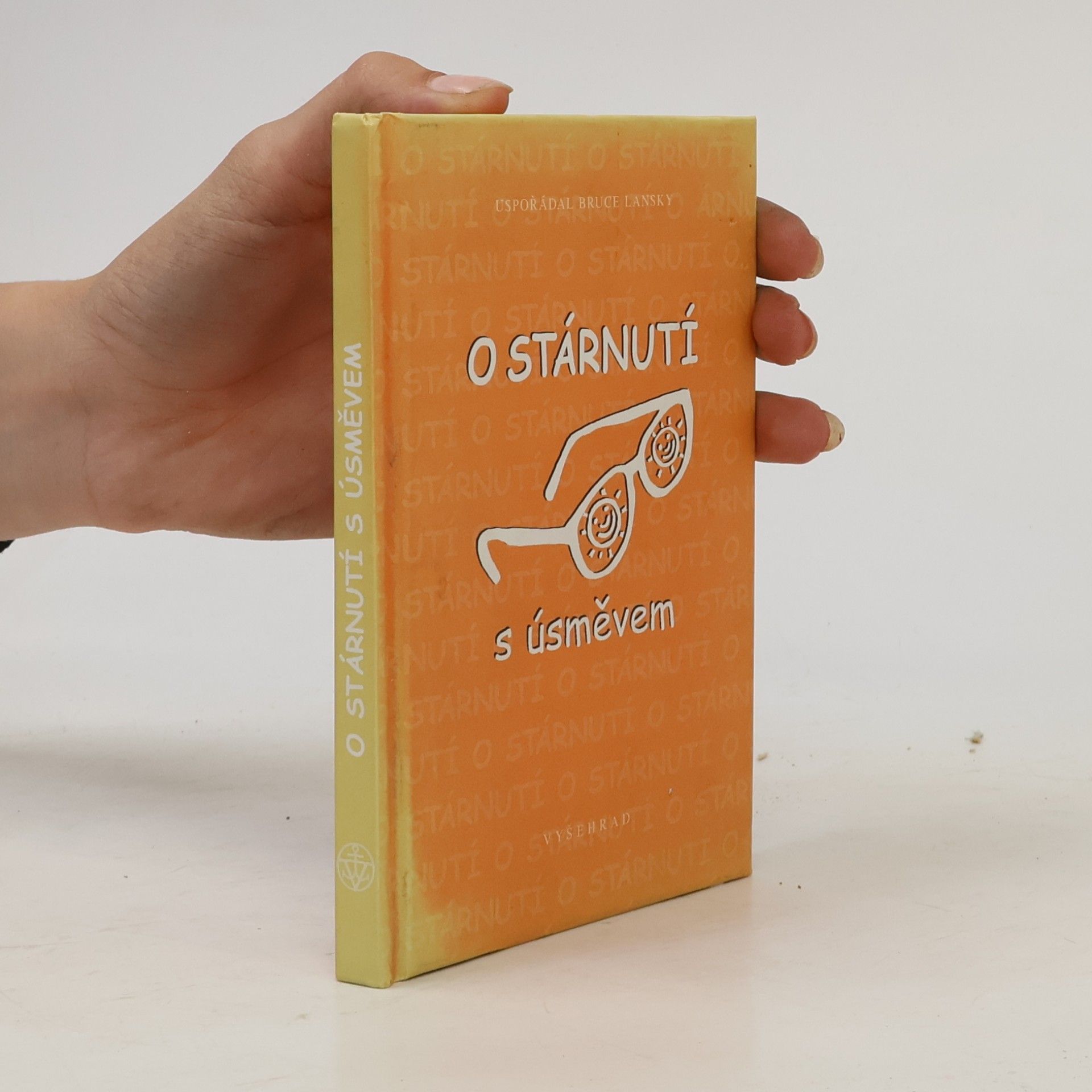 O stárnutí s úsměvem
