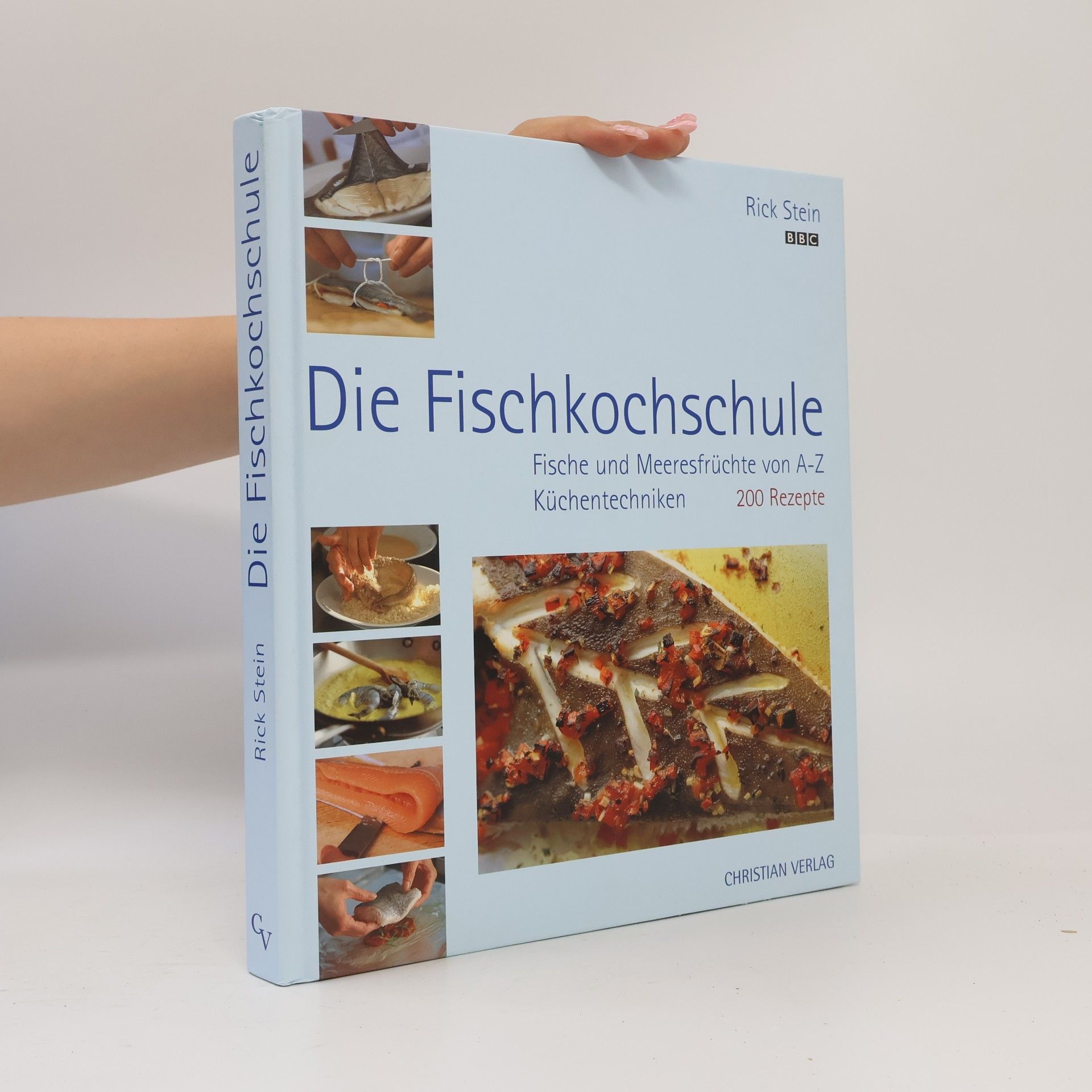 Rick Stein Rick Stein's die Fischkochschule