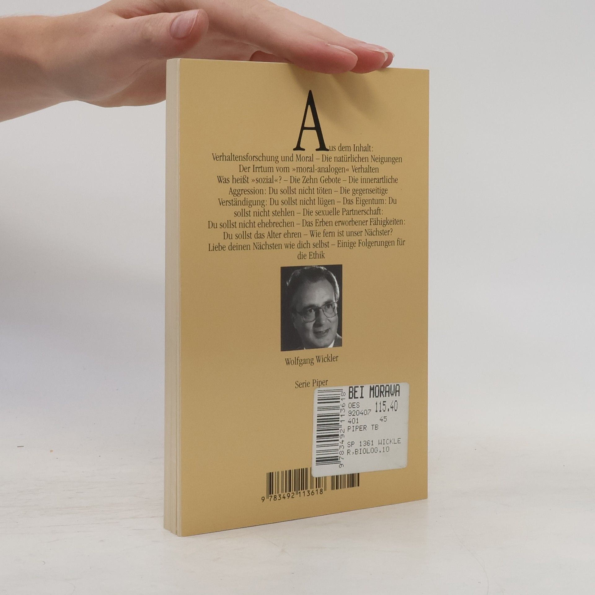 Wolfgang Wickler Serie Piper: Die Biologie der Zehn Gebote