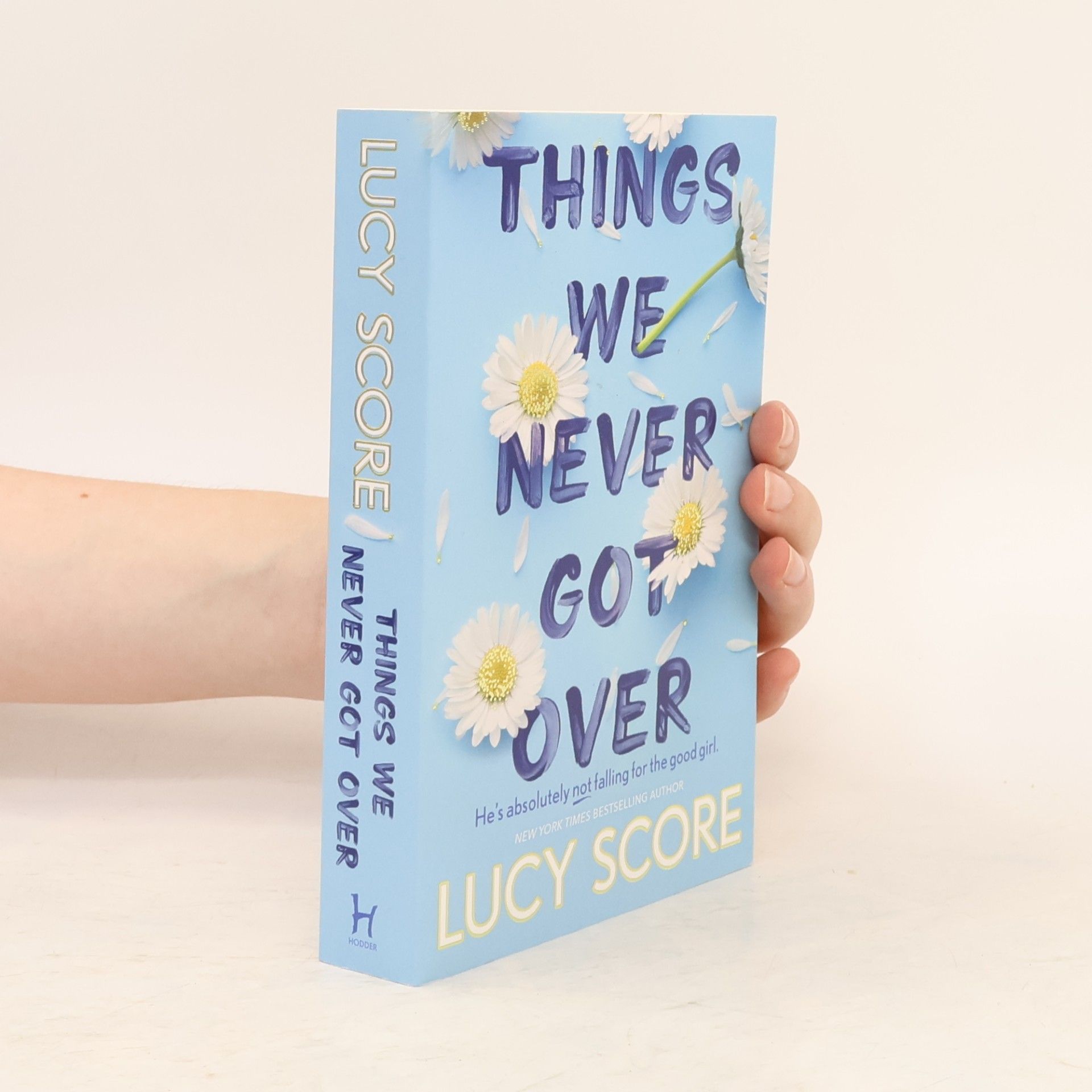 Lucy Score Things We Never Got Over