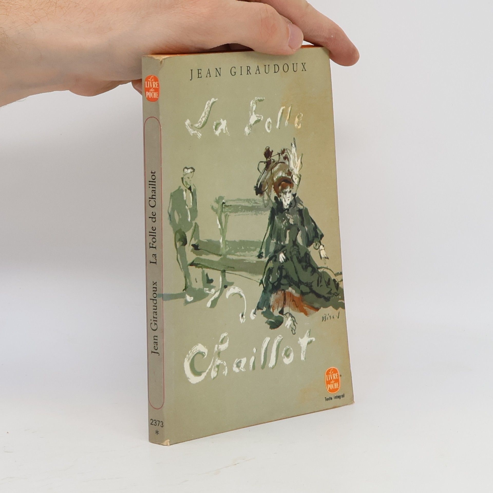 Jean Giraudoux La folle de Chaillot