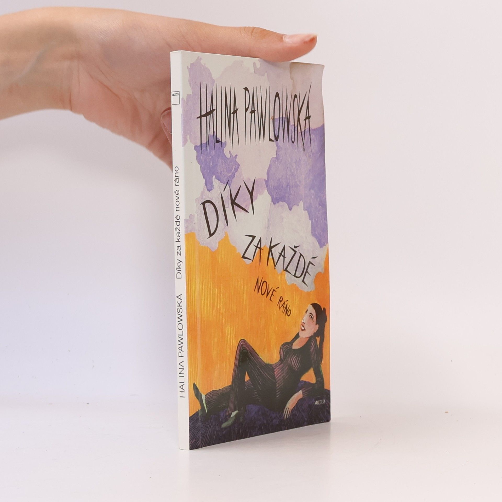 Halina Pawlowská Díky za každé nové ráno