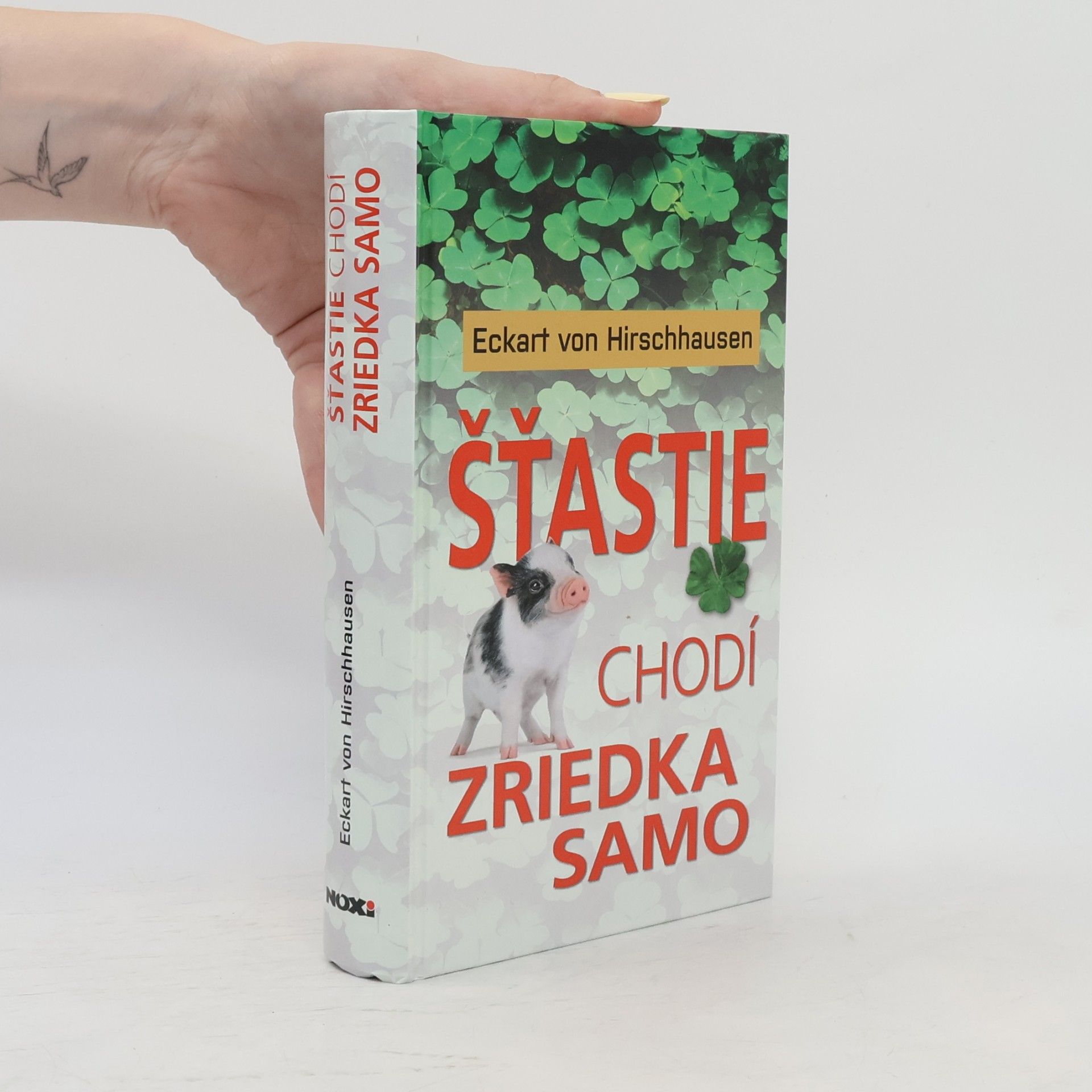 Hirschhausen Eckart Šťastie chodí zriedka samo