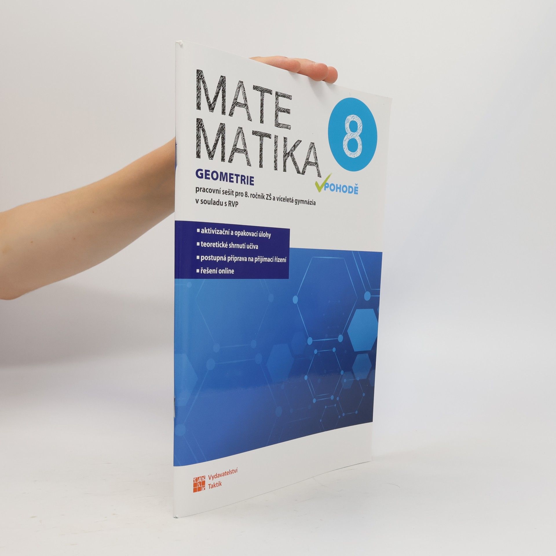 TAKTIK Matematika v pohodě 8 - Geometrie - pracovní sešit