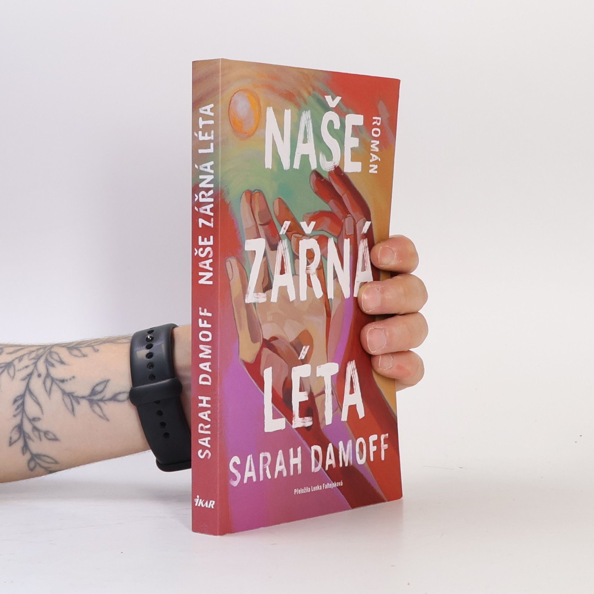 Sarah Damoff Naše zářná léta