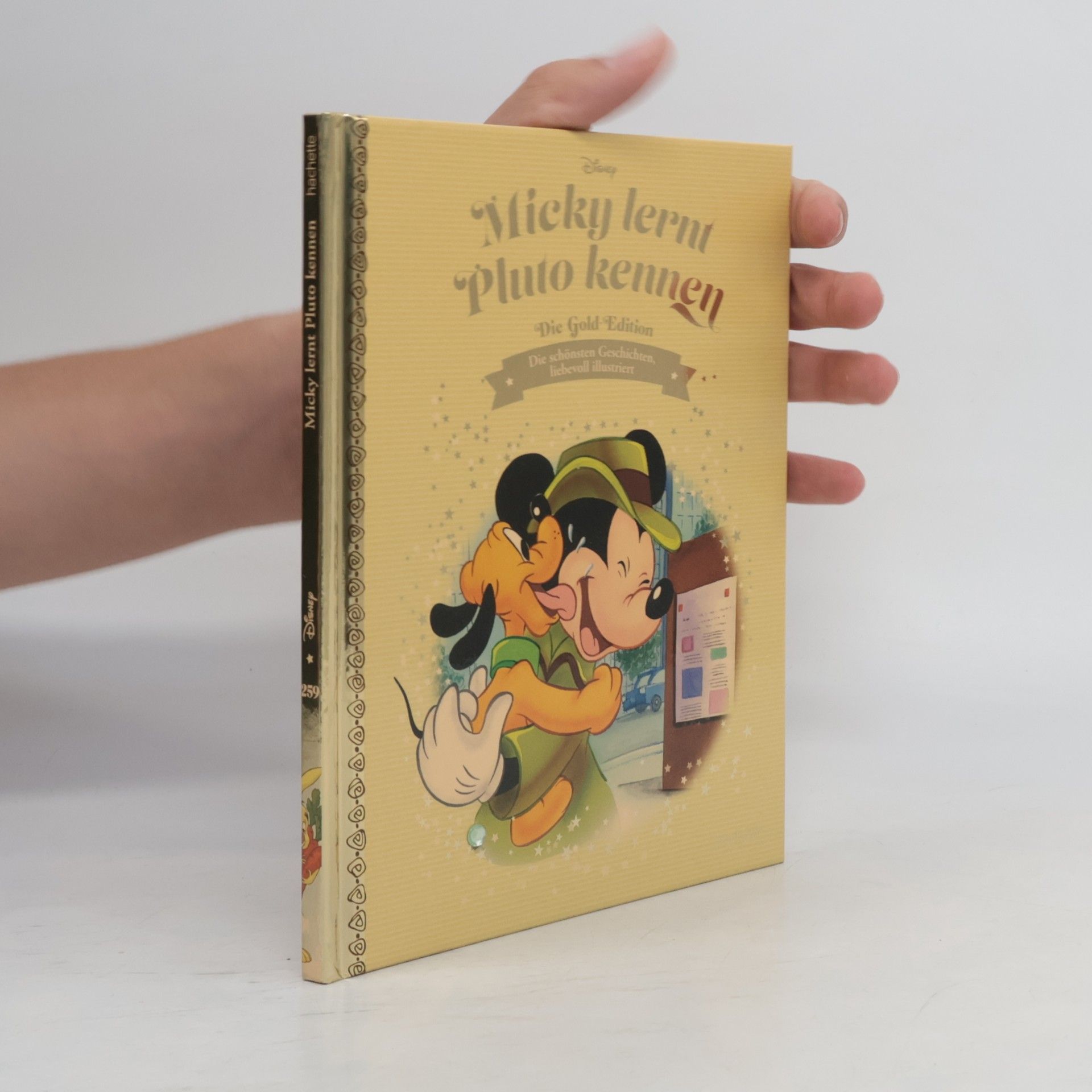 Various authors Die Gold Edition 259. Micky lernt Pluto kennen