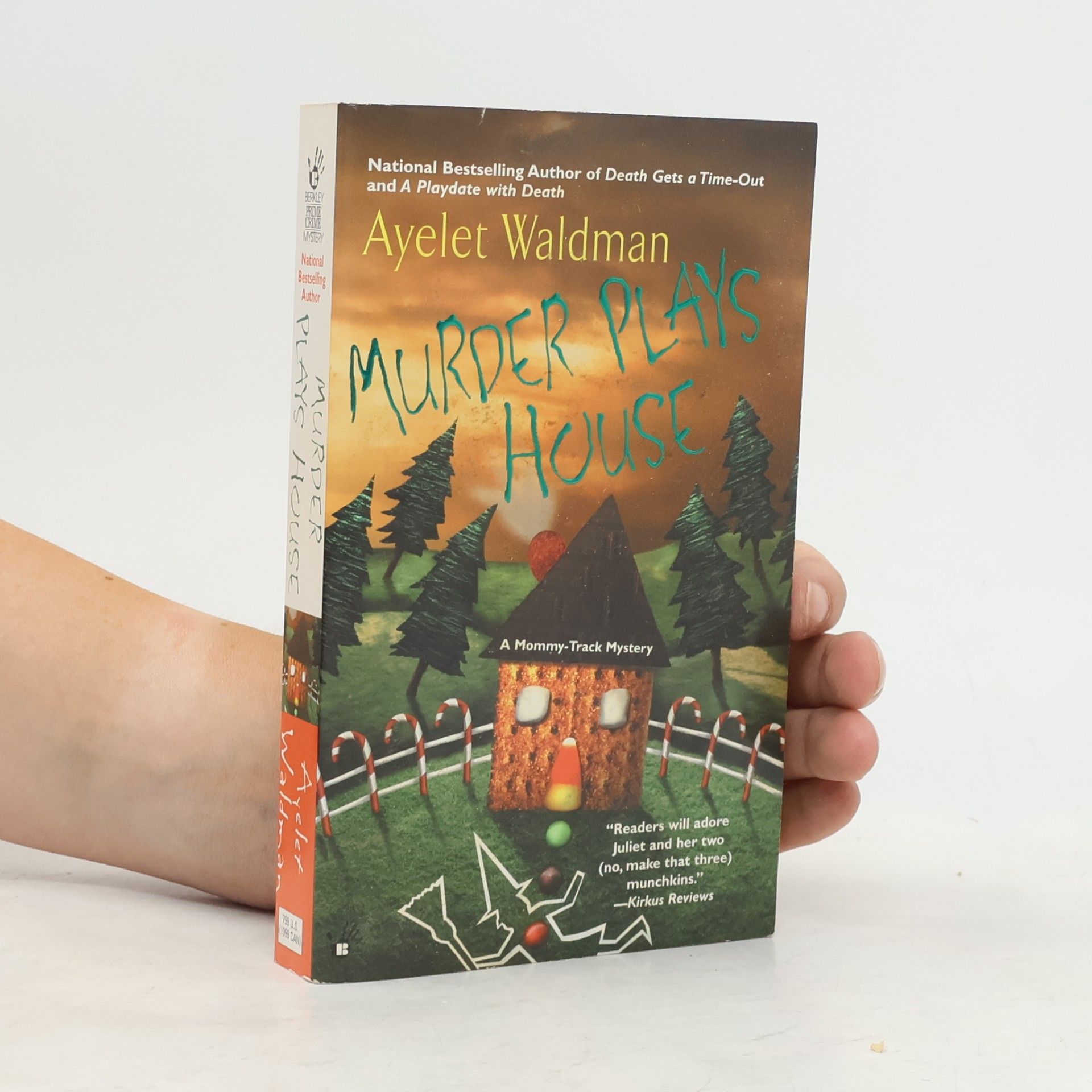 Ayelet Waldman Mommy-Track Mysteries - 5: Murder Plays House