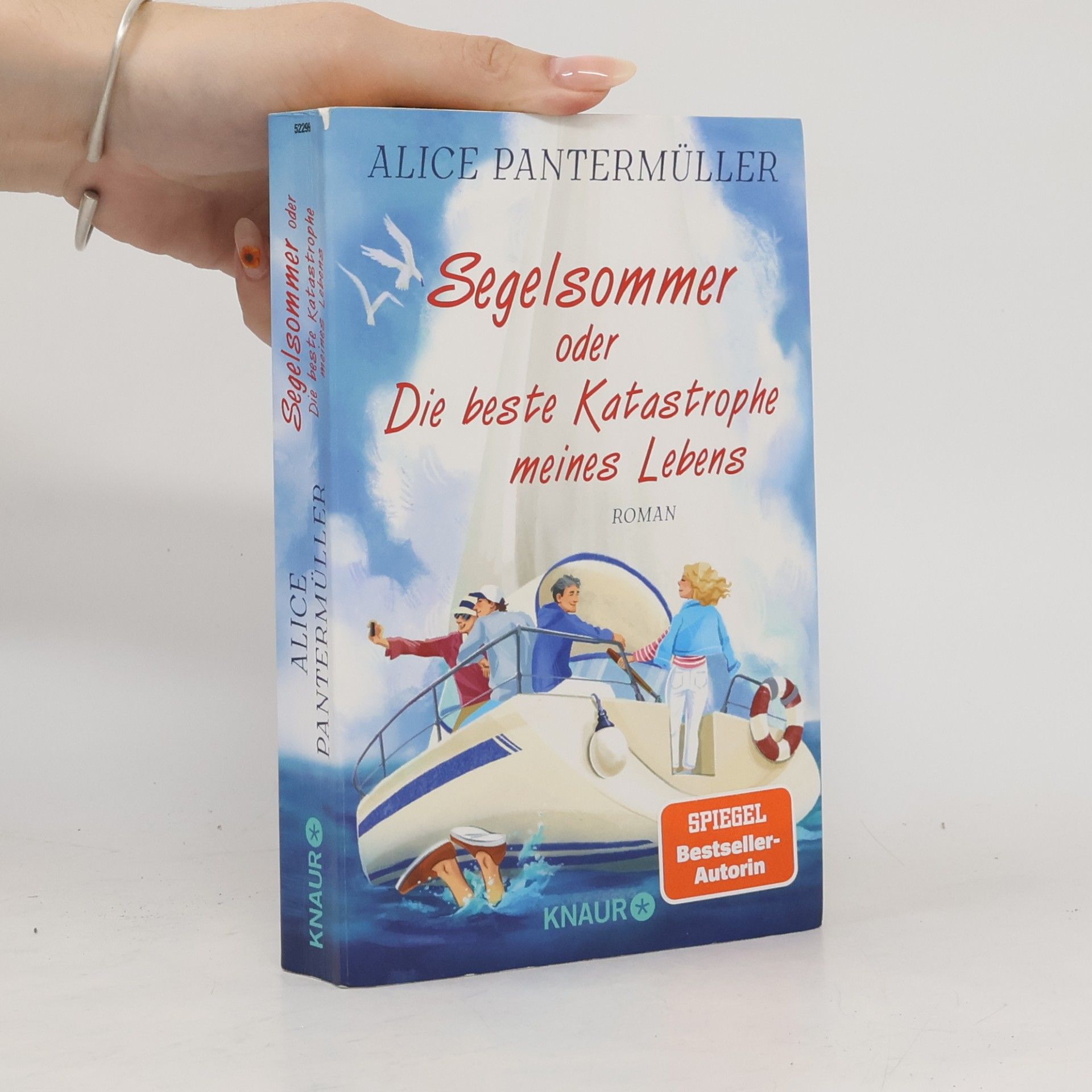 Segelsommer oder Die beste Katastrophe meines Lebens