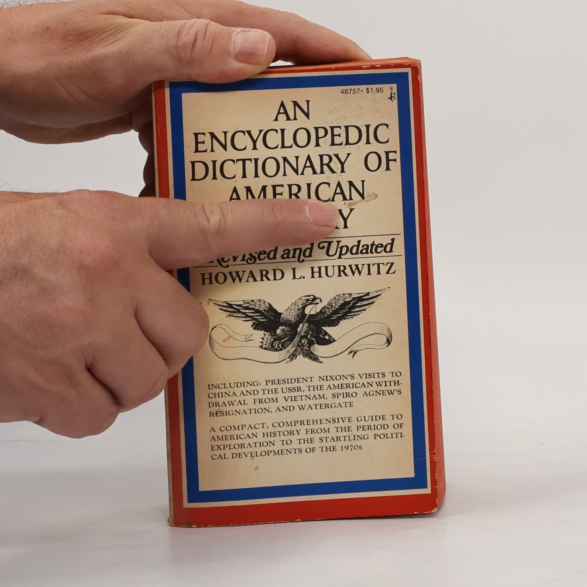 Howard L. Hurwitz An Encyclopedic Dictionary of American History