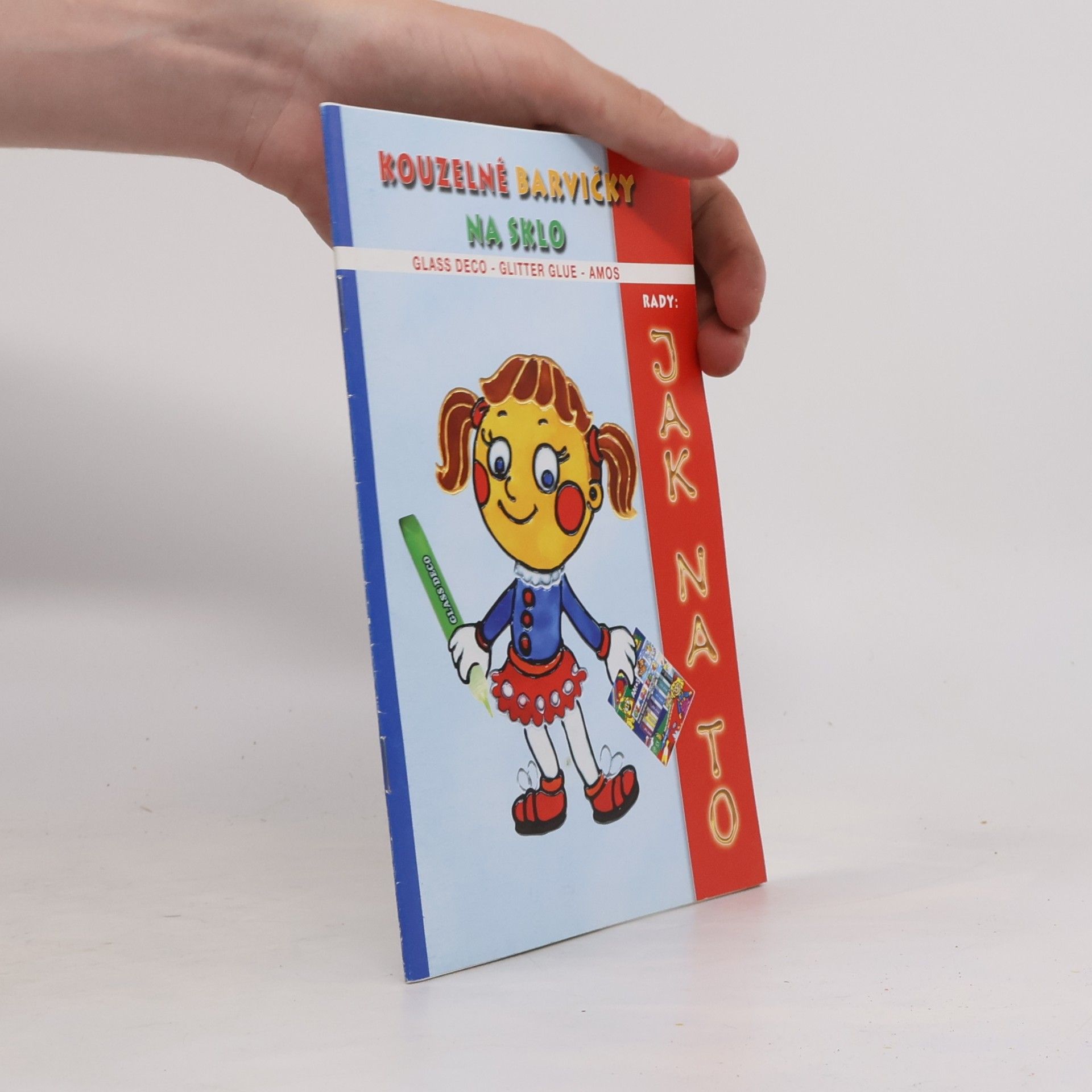 kolektiv Kouzelné barvičky na sklo