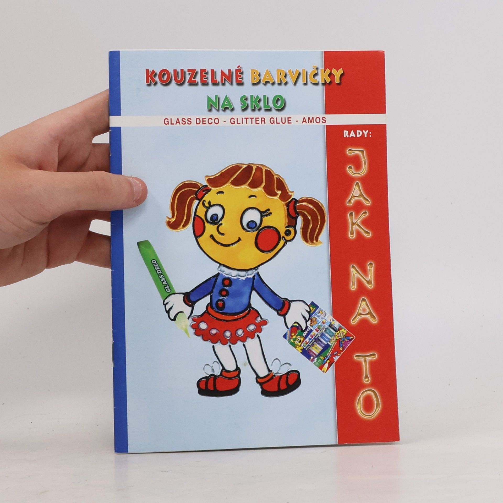 kolektiv Kouzelné barvičky na sklo