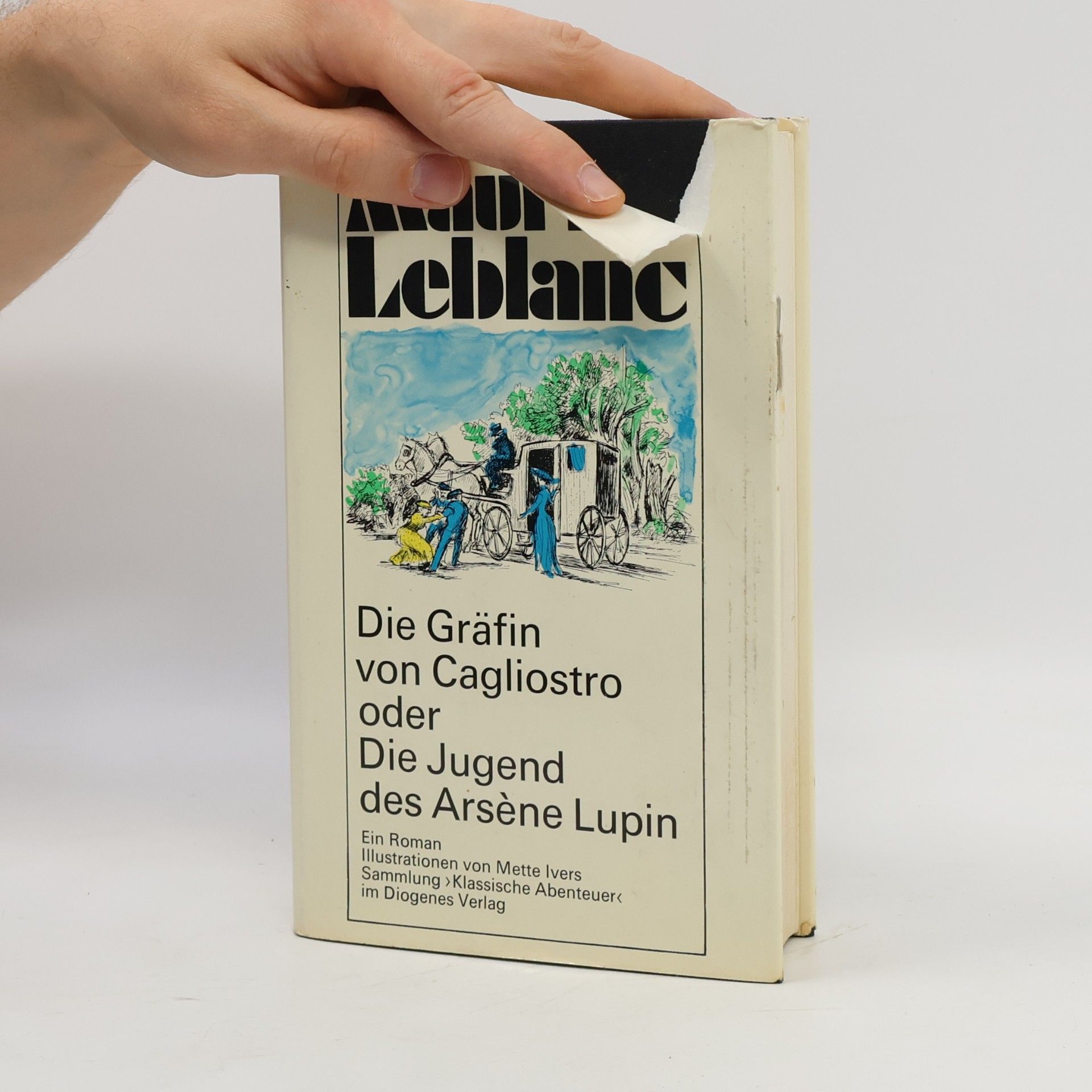 Maurice Leblanc Die Gräfin von Cagliostro oder die Jugend des Arsène Lupin