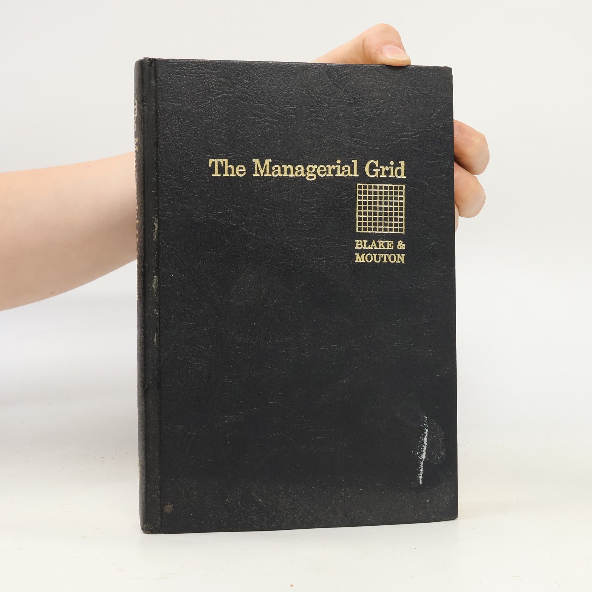 Robert R. Blake The Managerial Grid
