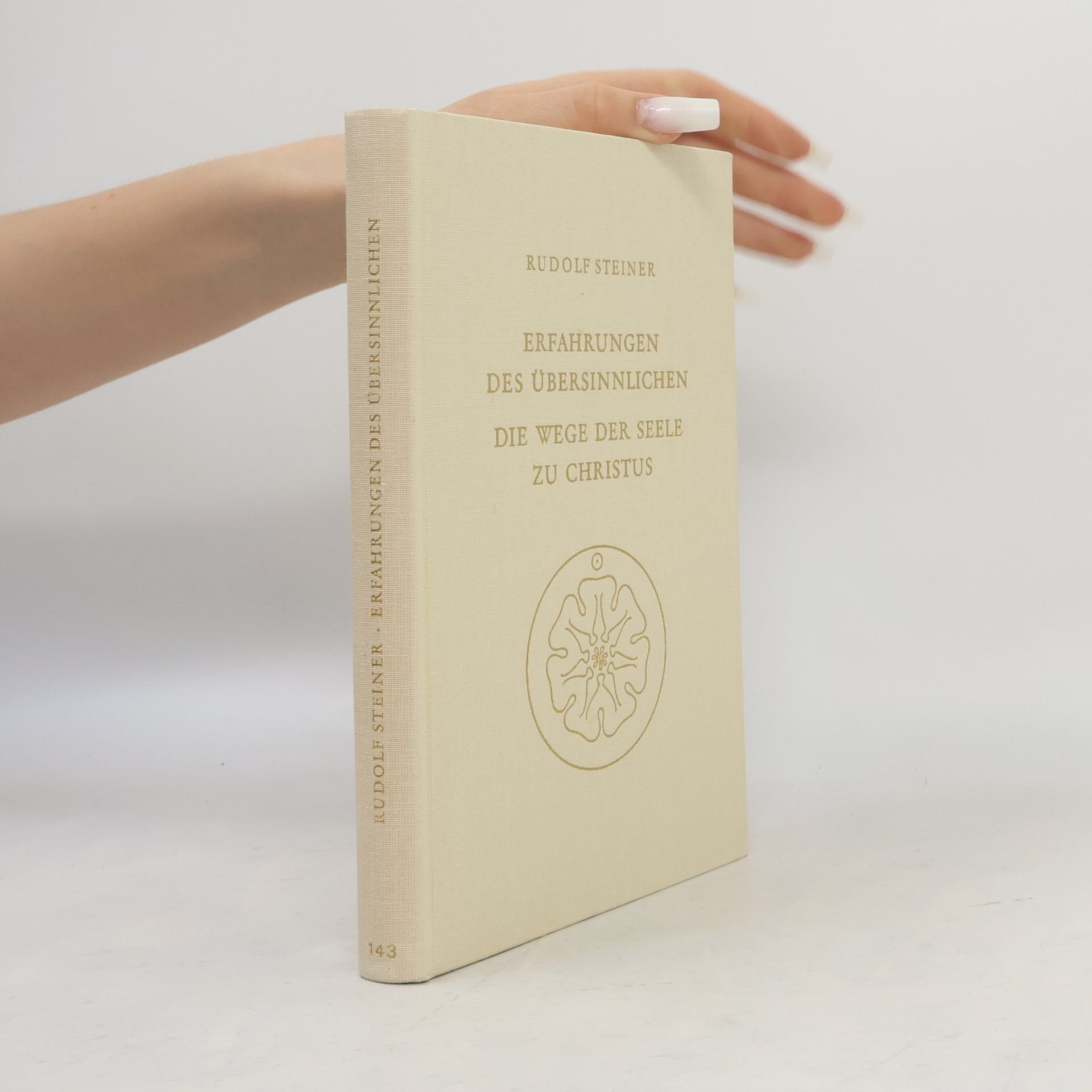 Rudolf Steiner Erfahrungen des Übersinnlichen