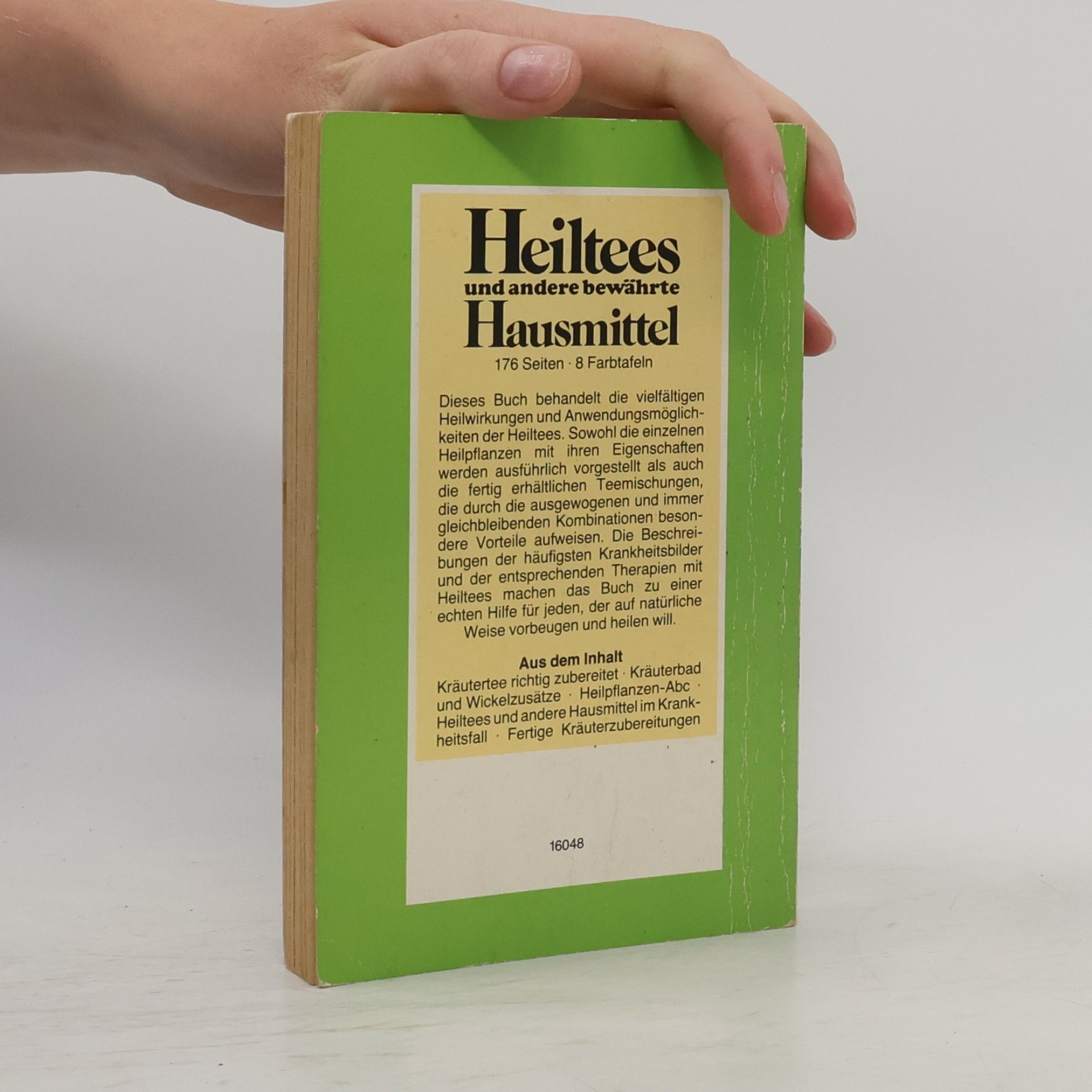 Collectif d'auteurs Heitees und andere bewährte Hausmittel