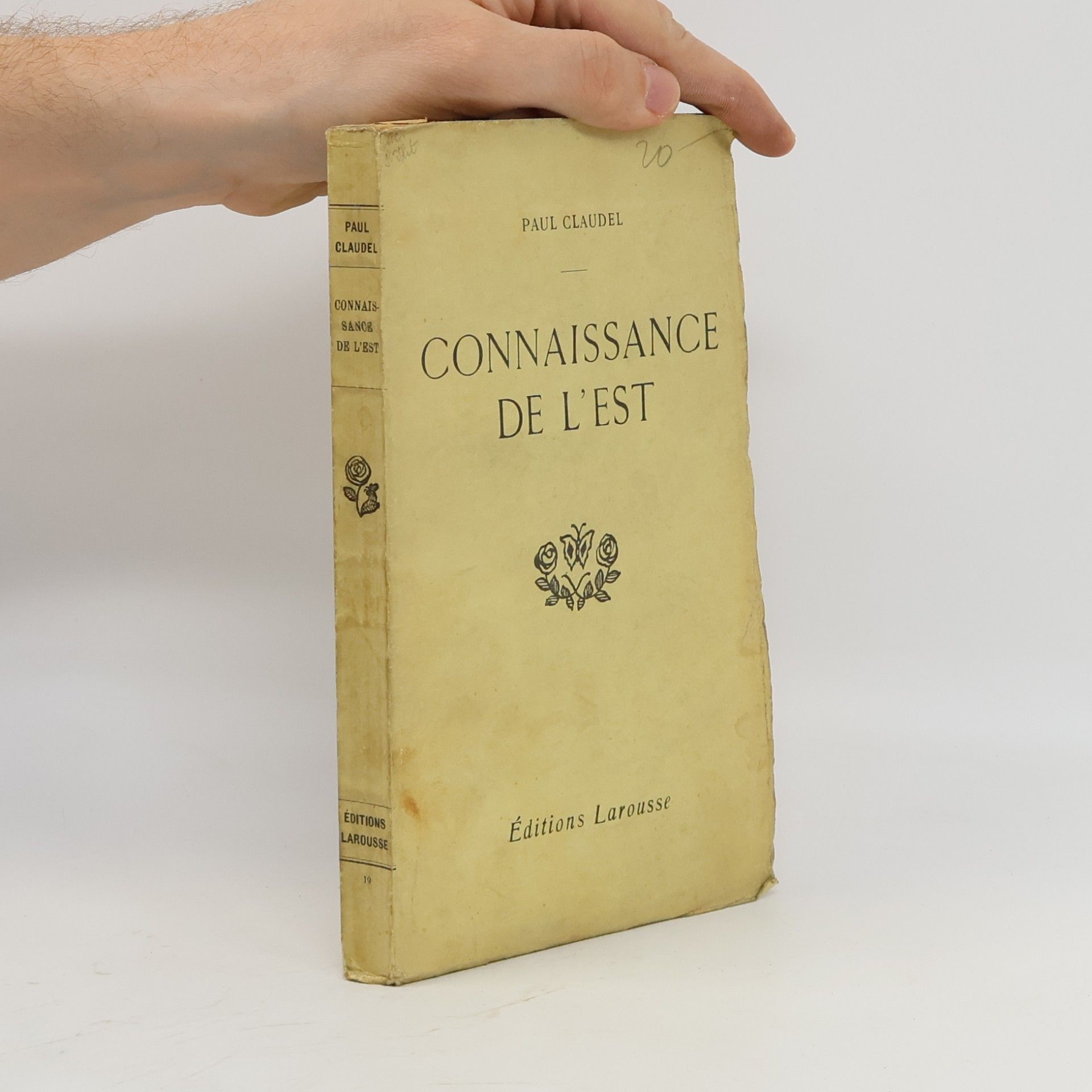 Paul Claudel Connaissance de l'Est
