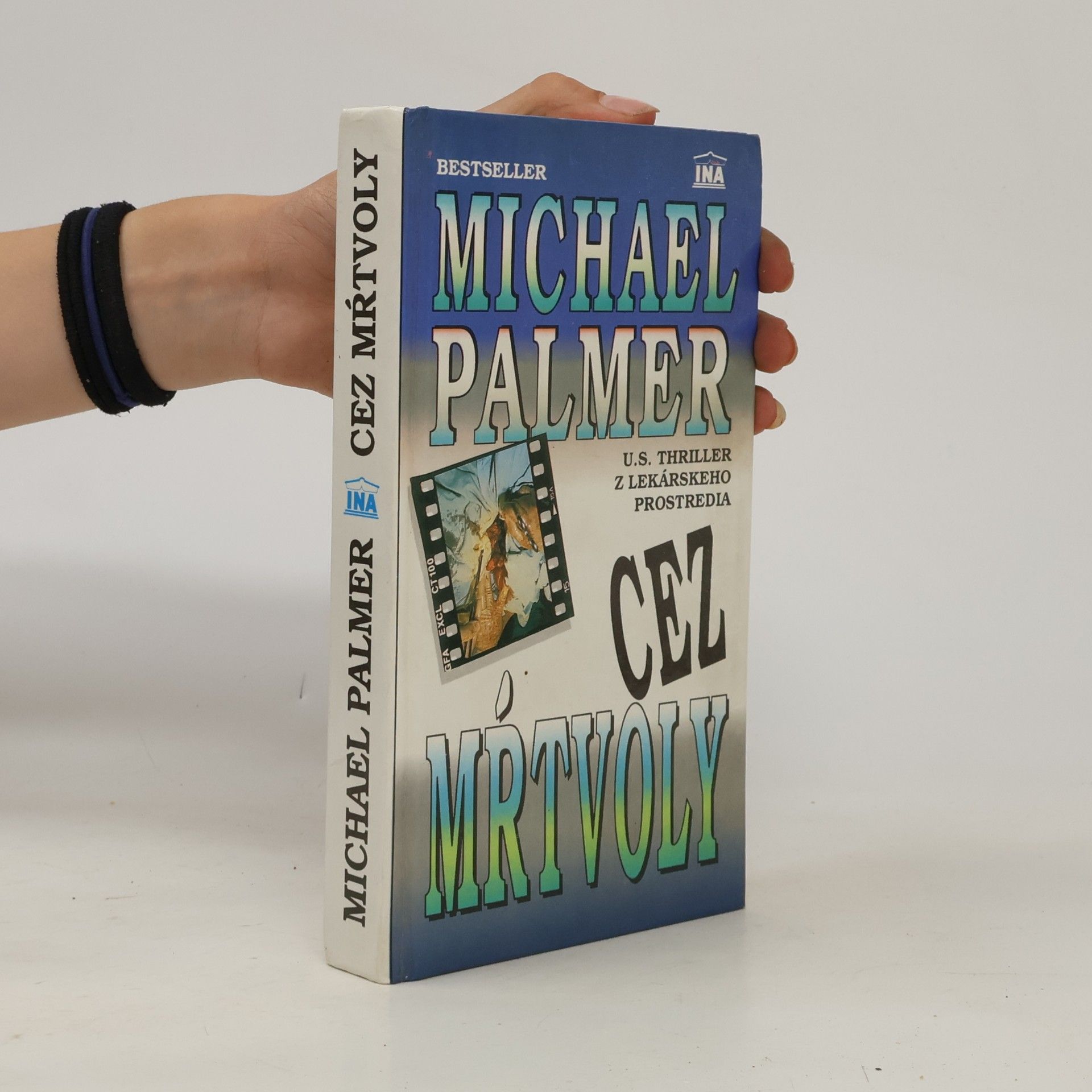 Michael Palmer Cez mŕtvoly