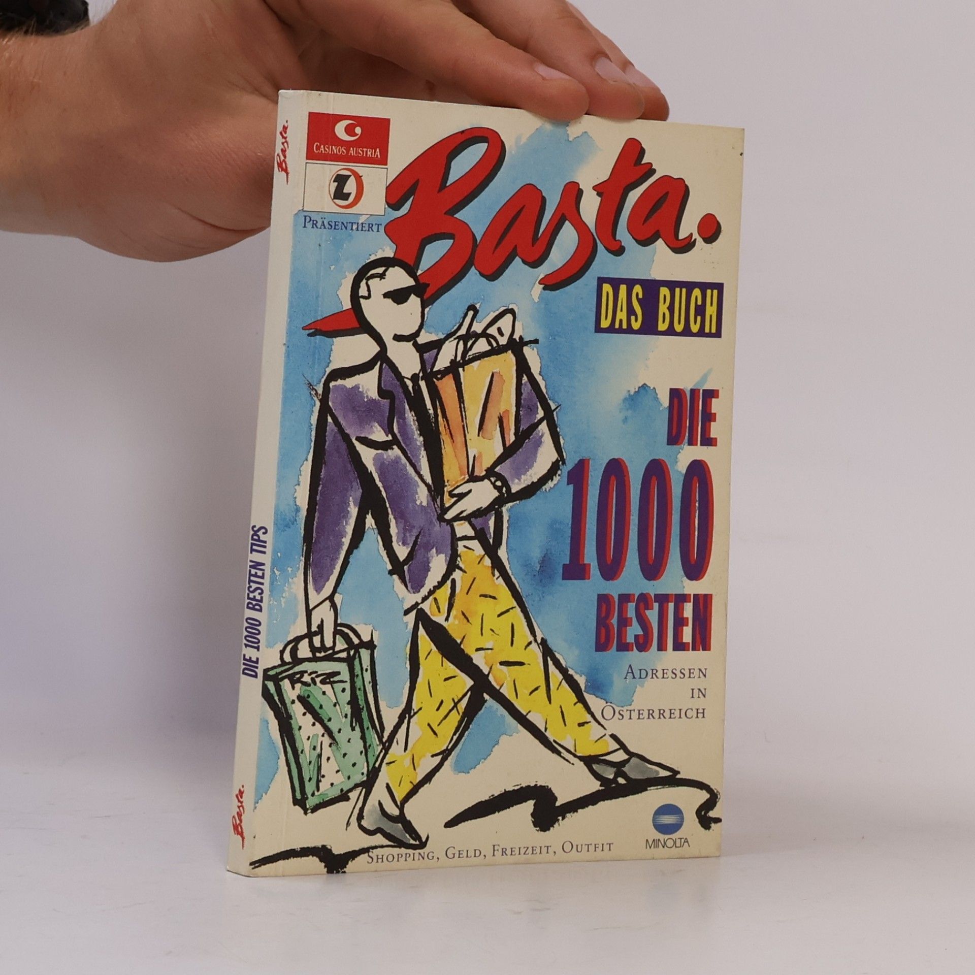Various authors Basta. Das Buch Die 1000 besten Adressen in Österreich