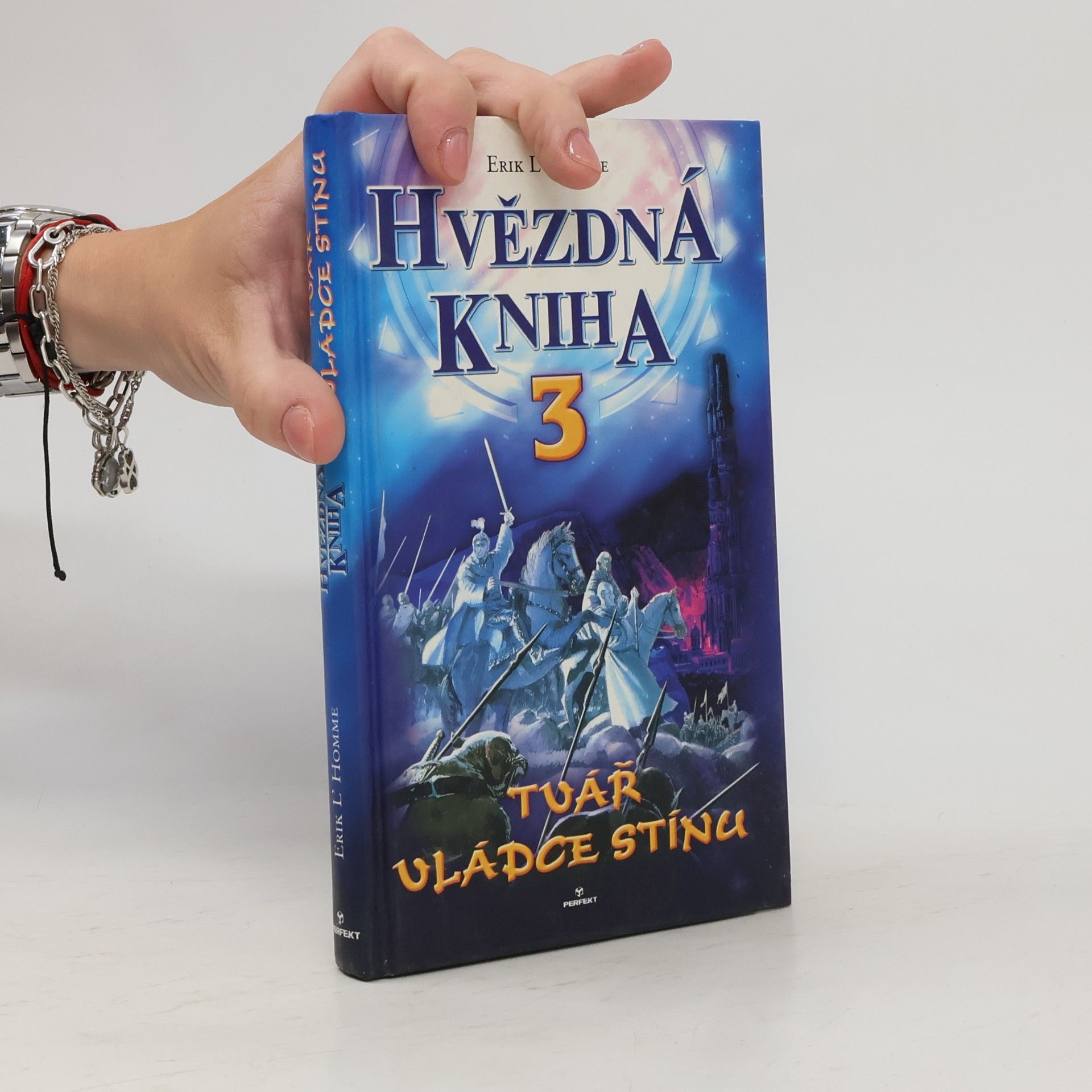 Erik L. Homme Tvář vládce stínu. Hvězdná kniha 3. díl
