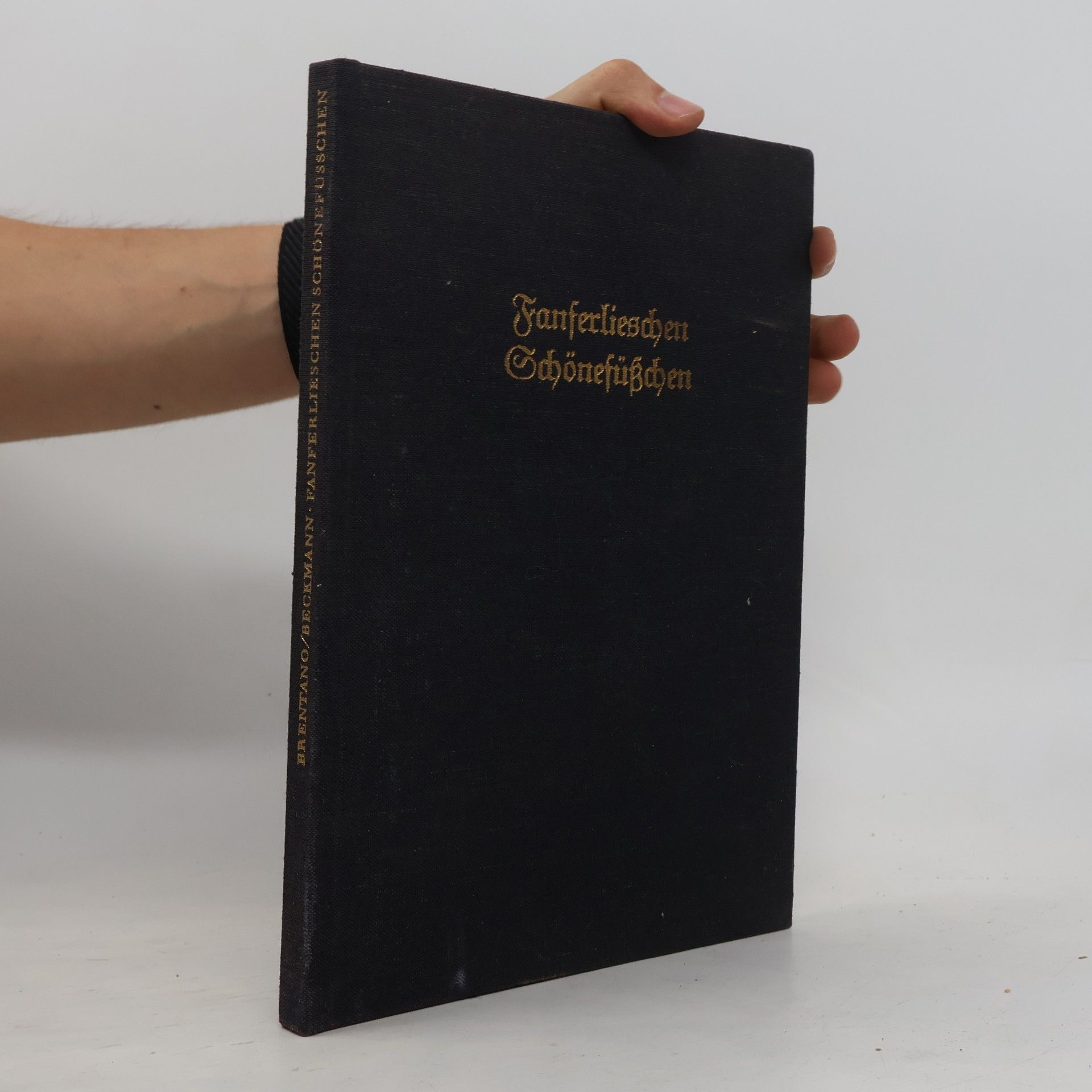 Fanferlieschen Schönefüßchen